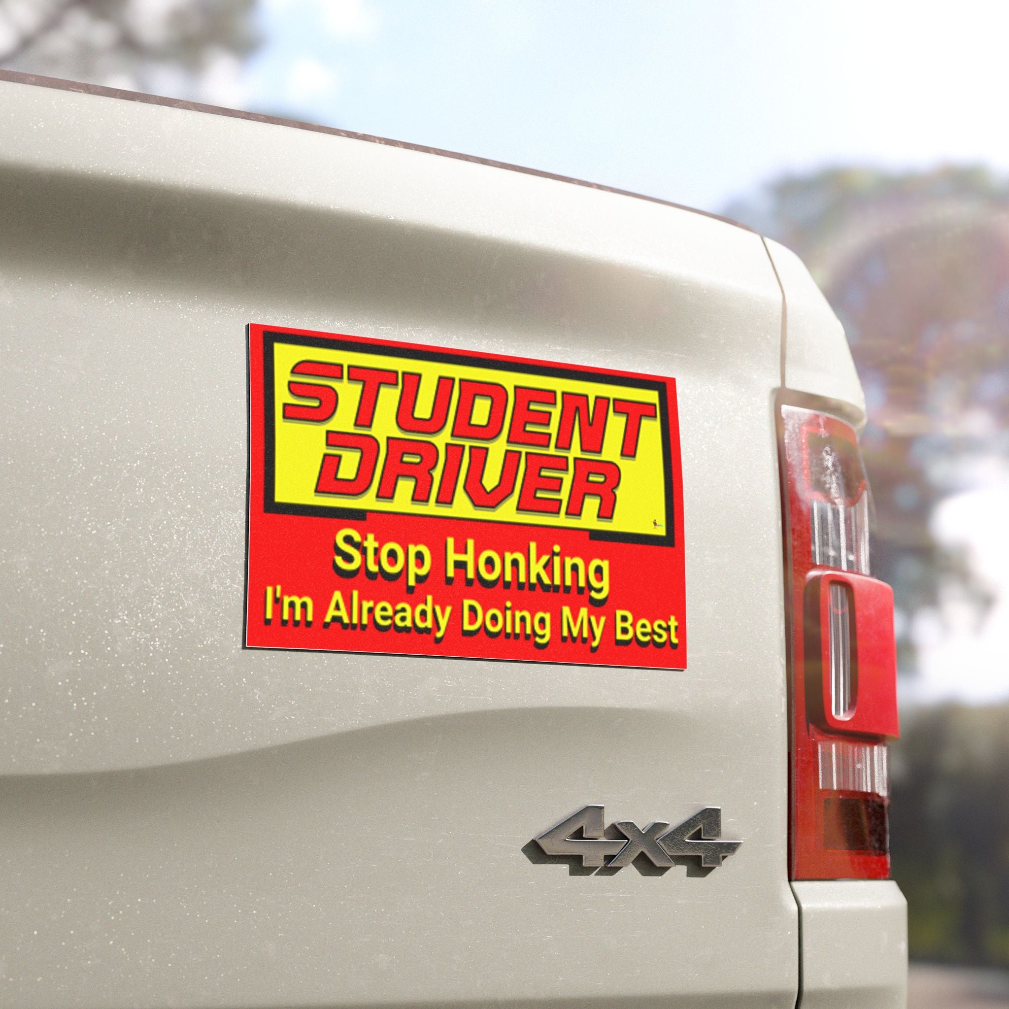 "Stop Honking I'm Already Doing My Best" Student Driver Car Magnet