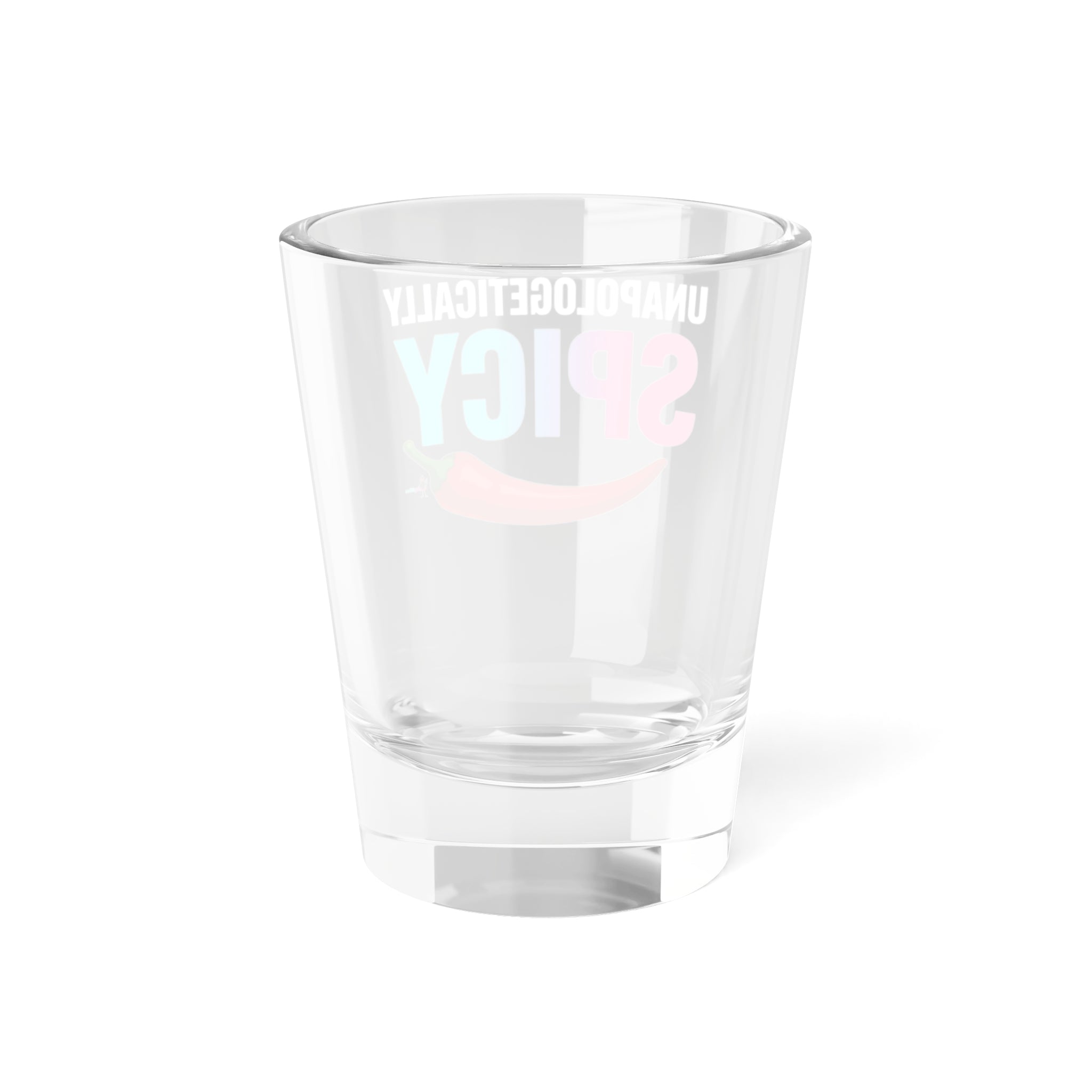 Unapologetically Spicy Pepper Shot Glass – 1.5oz Chili Pepper Shooter