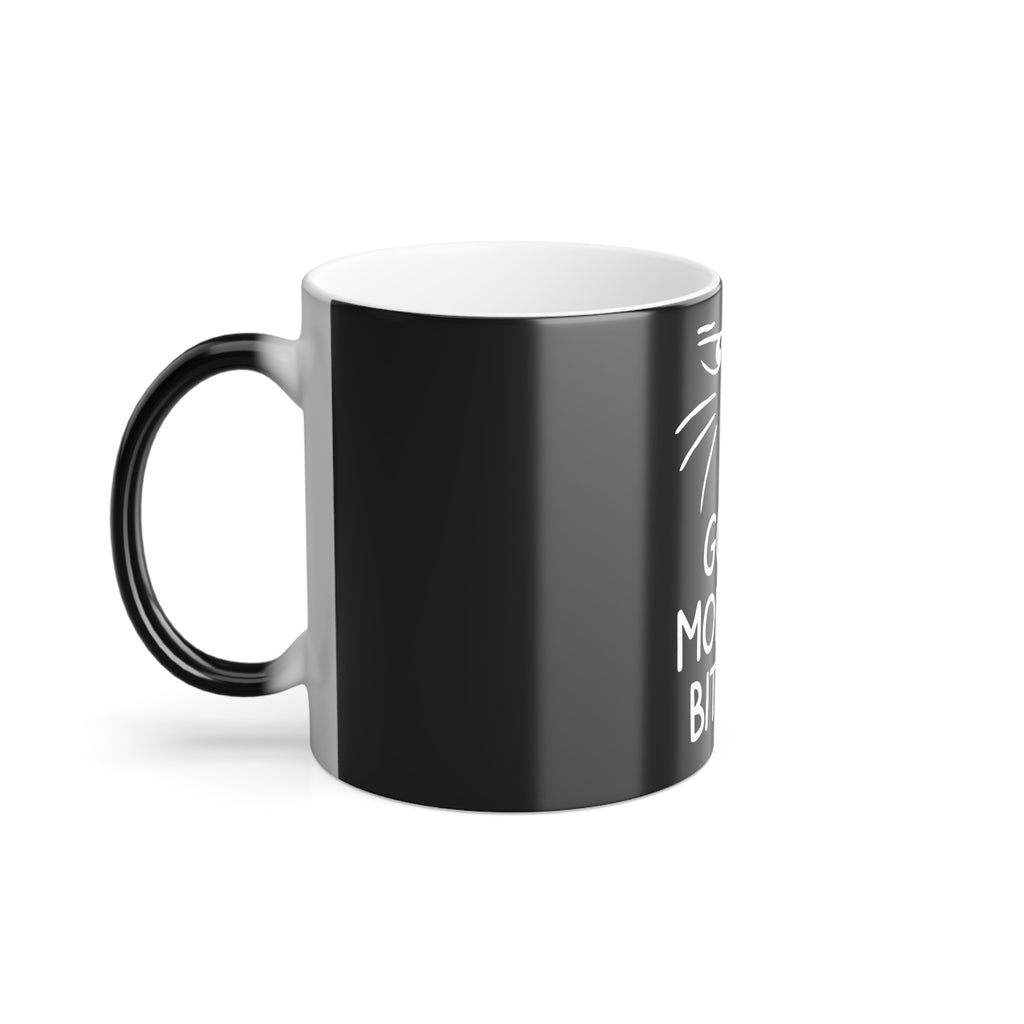 Good Morning B^&%$ Disappearing mug