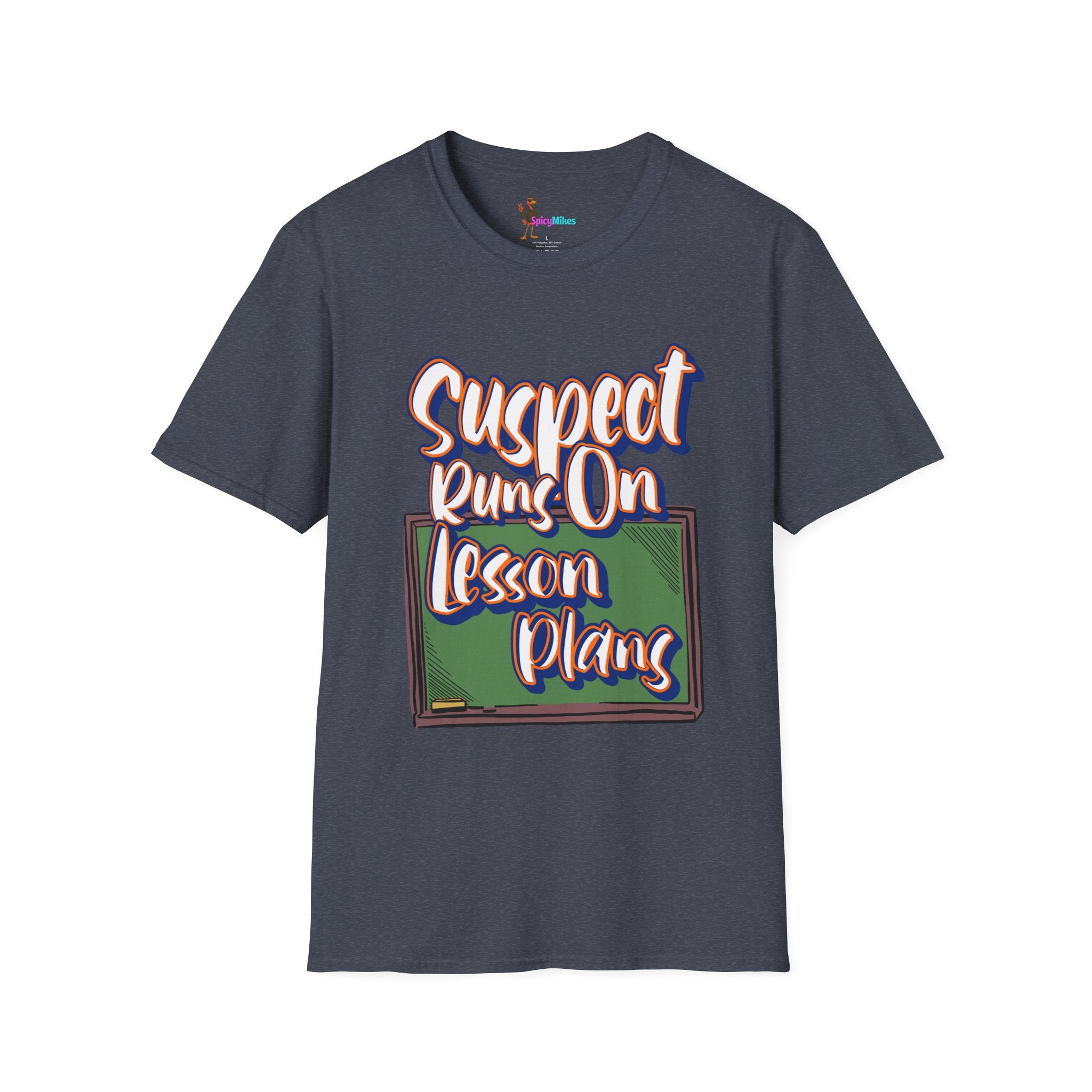 Suspect Runs On...Lesson Plans T-Shirt
