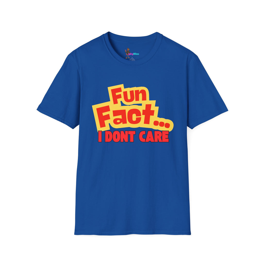 'Fun Fact... I Don’t Care' Graphic T-Shirt