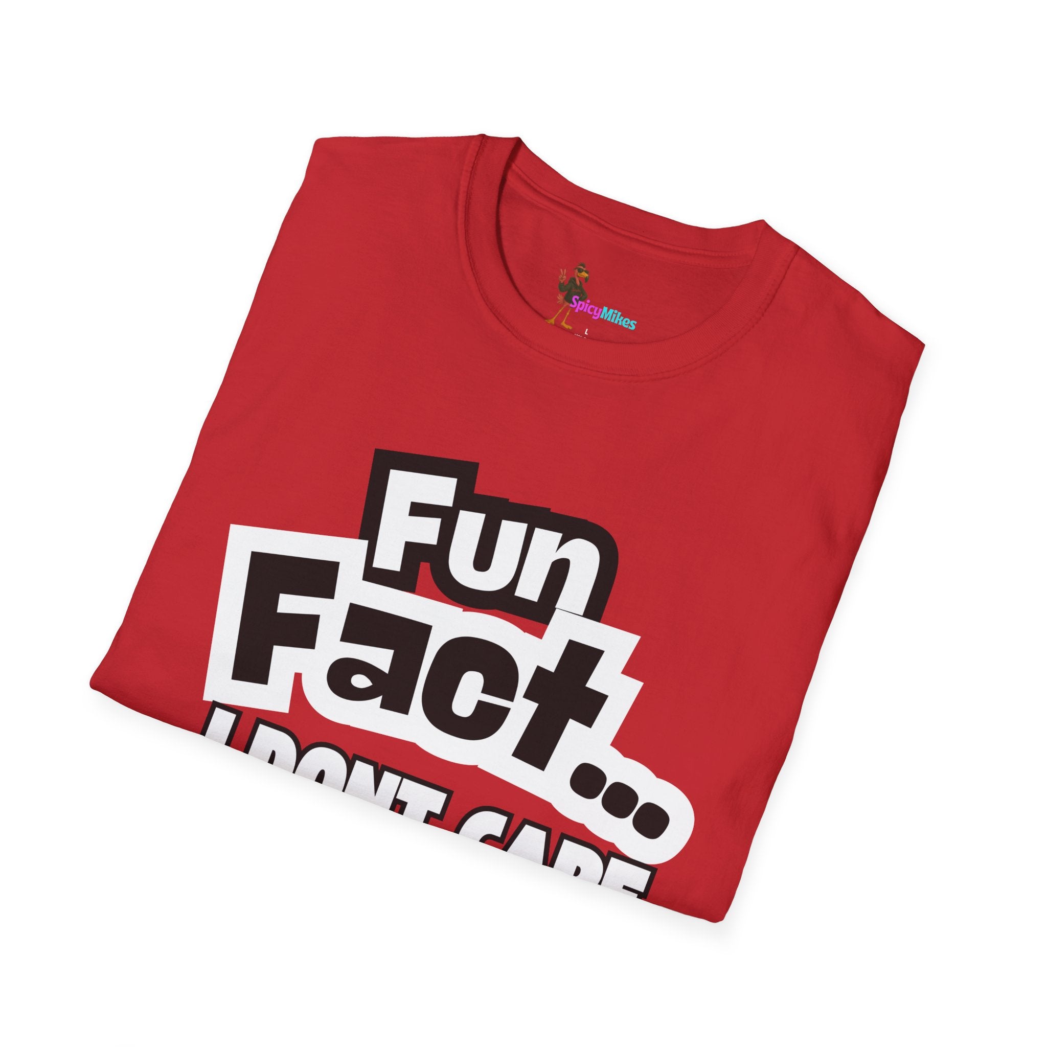 'Fun Fact... I Don’t Care' Graphic T-Shirt