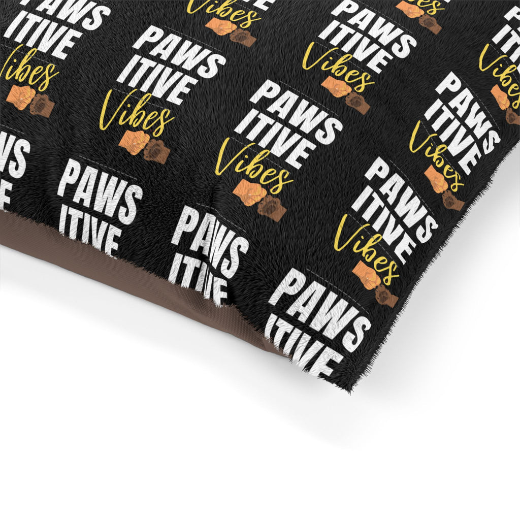 Pawsitive Vibes Pet Bed