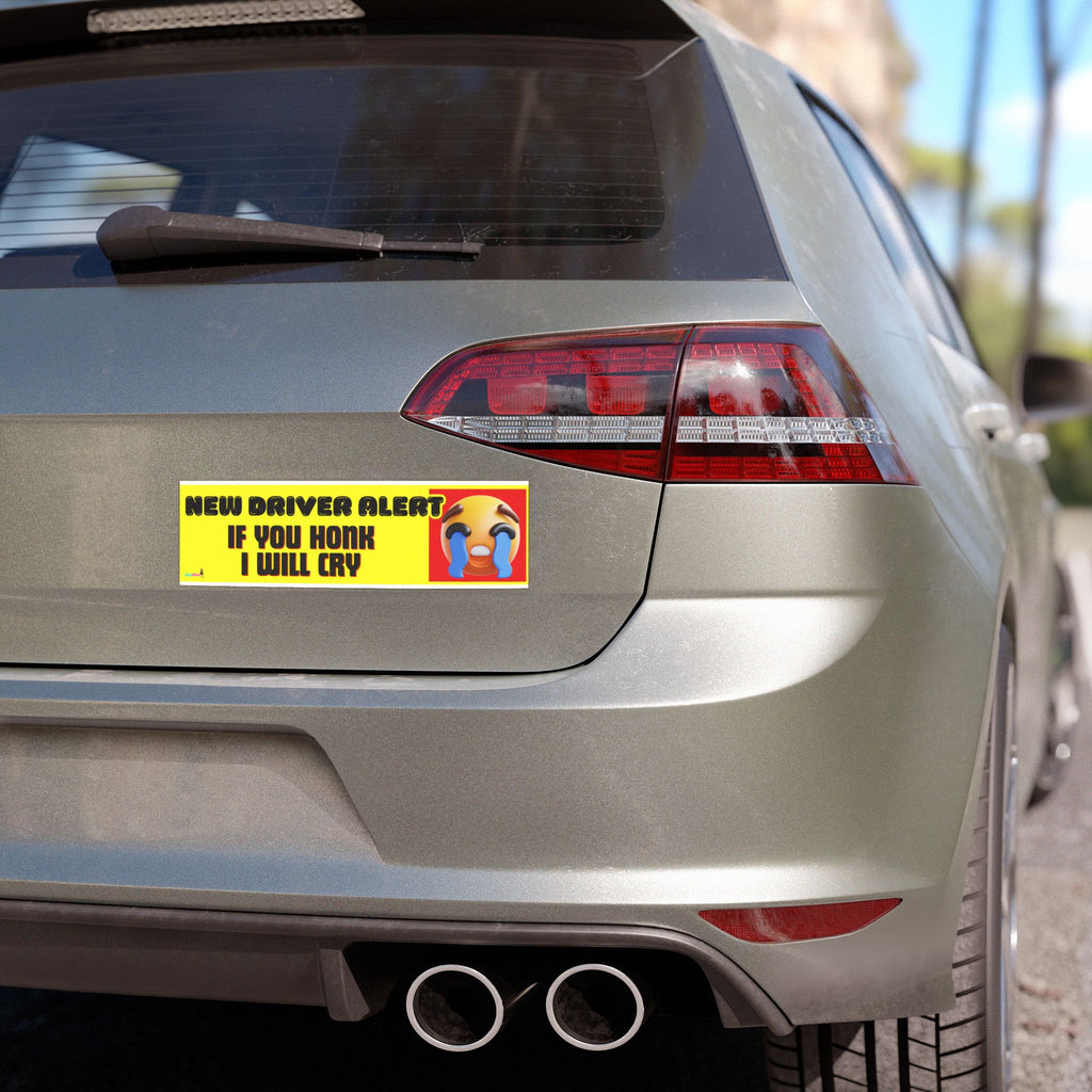 "New Driver Alert: If You Honk I Will Cry" 3d Bright Yellow Bumper Sign Car Magnet —