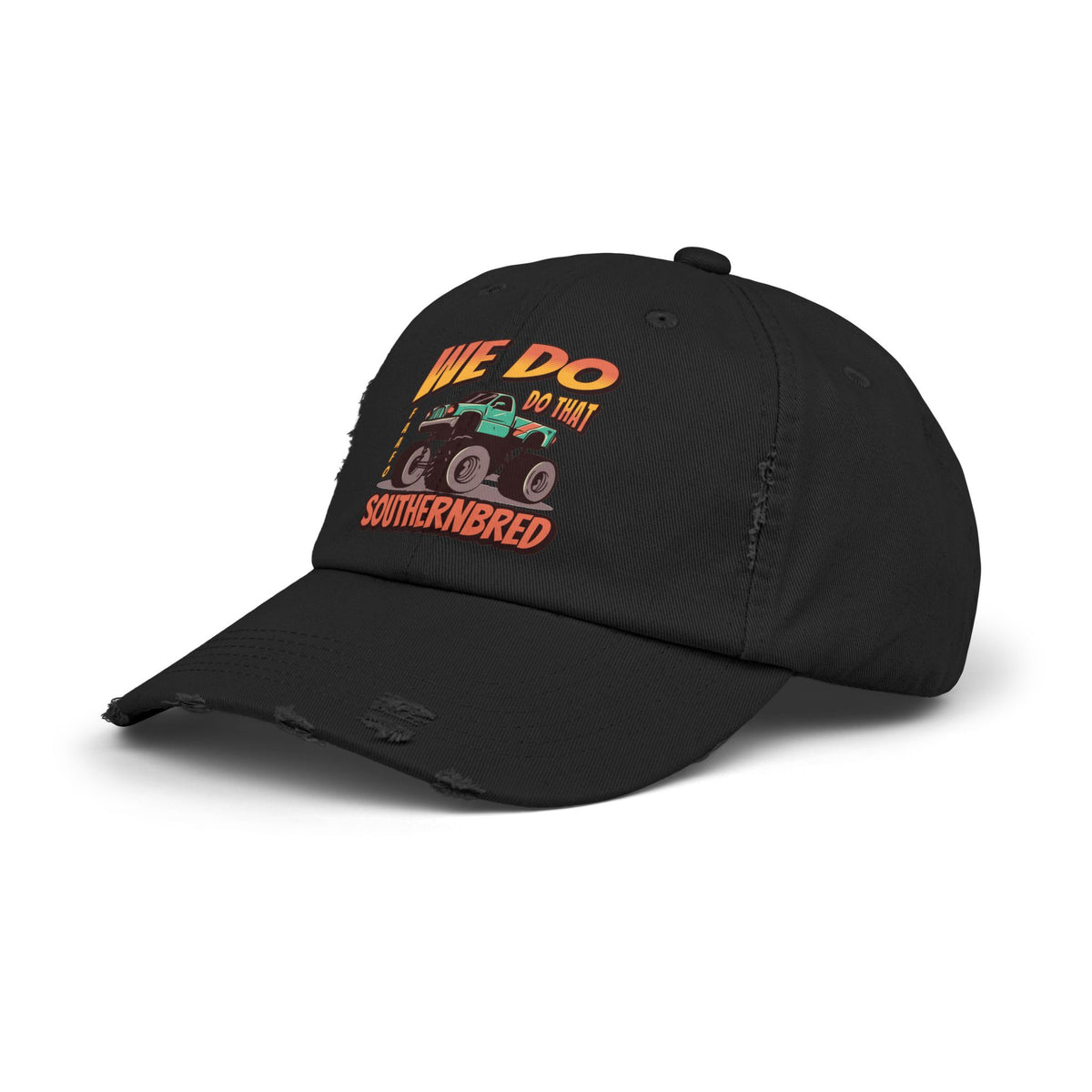 Southern Bred Distressed Cap We Do Do That Monster Trucks