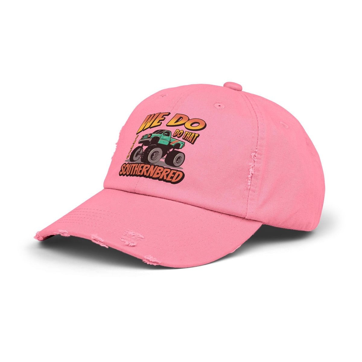Southern Bred Distressed Cap We Do Do That Monster Trucks
