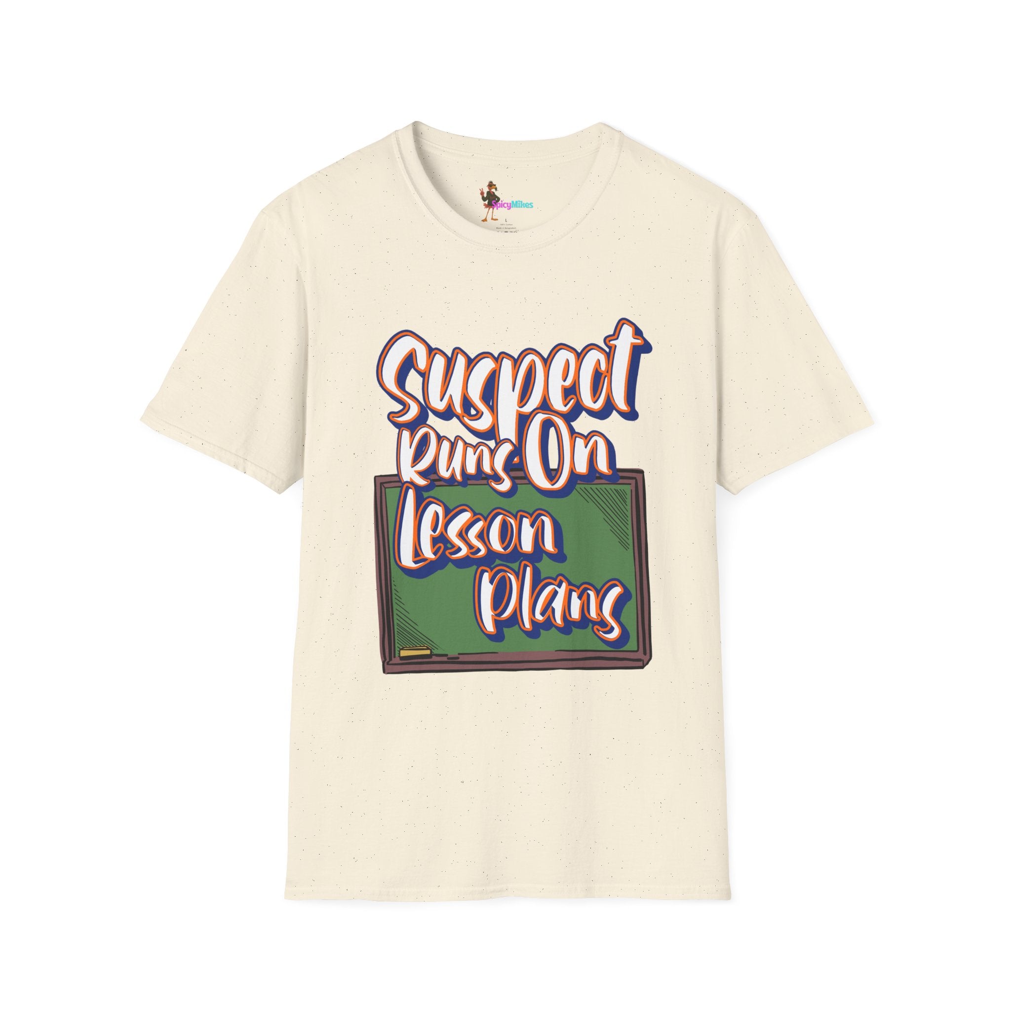 Suspect Runs On...Lesson Plans T-Shirt