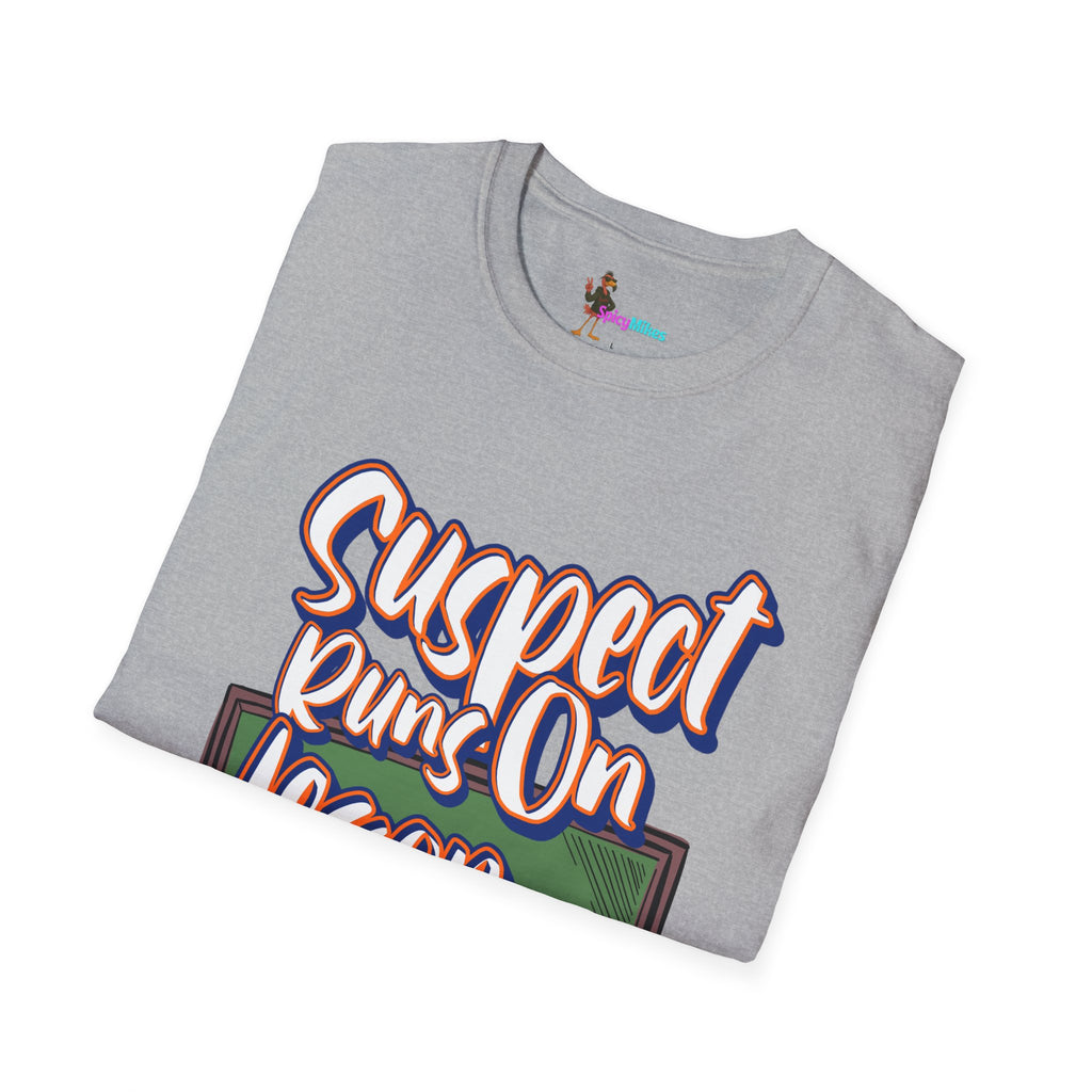 Suspect Runs On...Lesson Plans T-Shirt