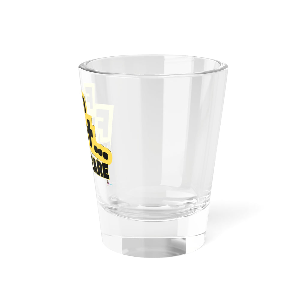 "Fun Fact... I Don't Care" Black/Yellow Novelty 1.5oz Party Glass Shot Glass —