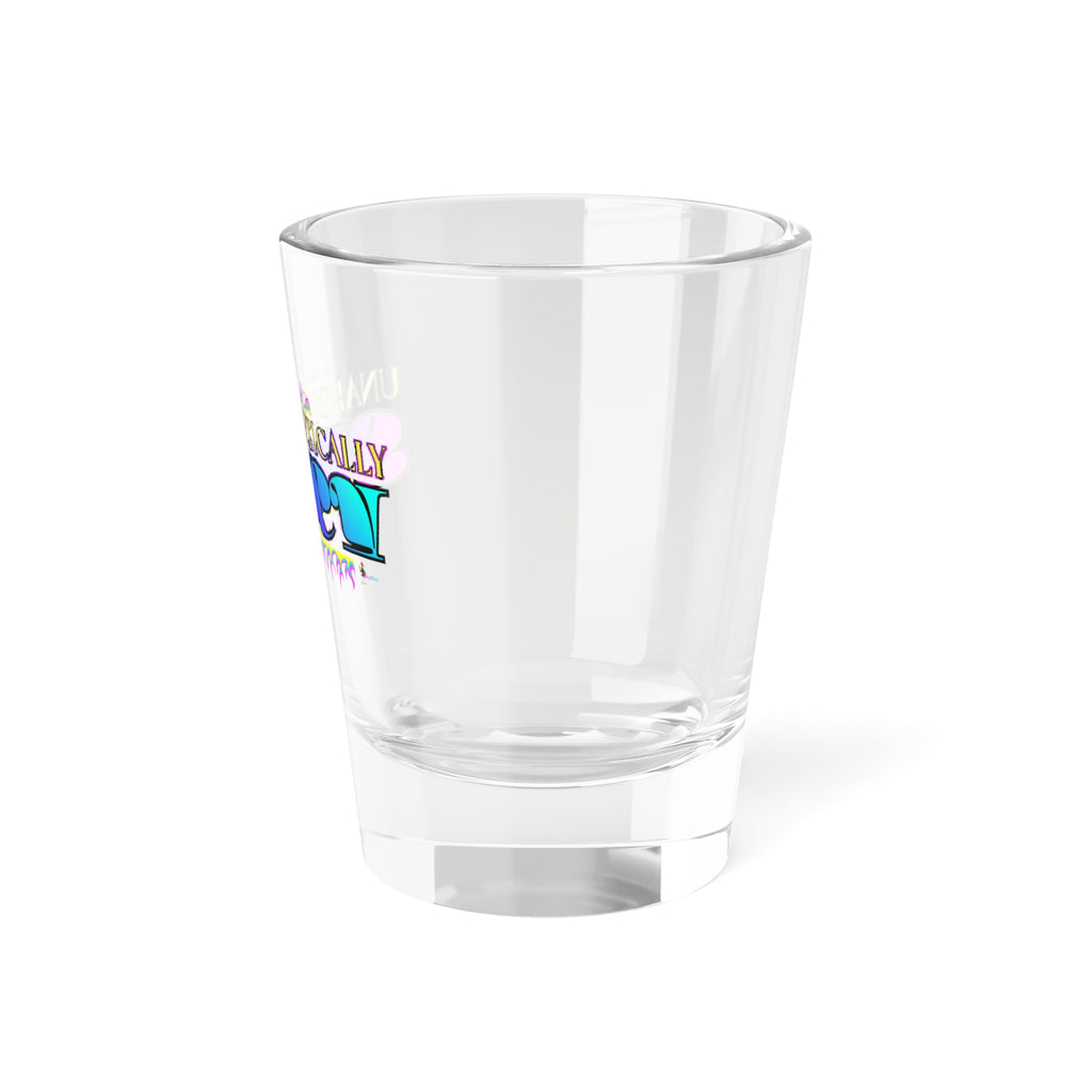Unapologetically Spicy Shot Glass — 1.5oz Colorful Bold Party Gift