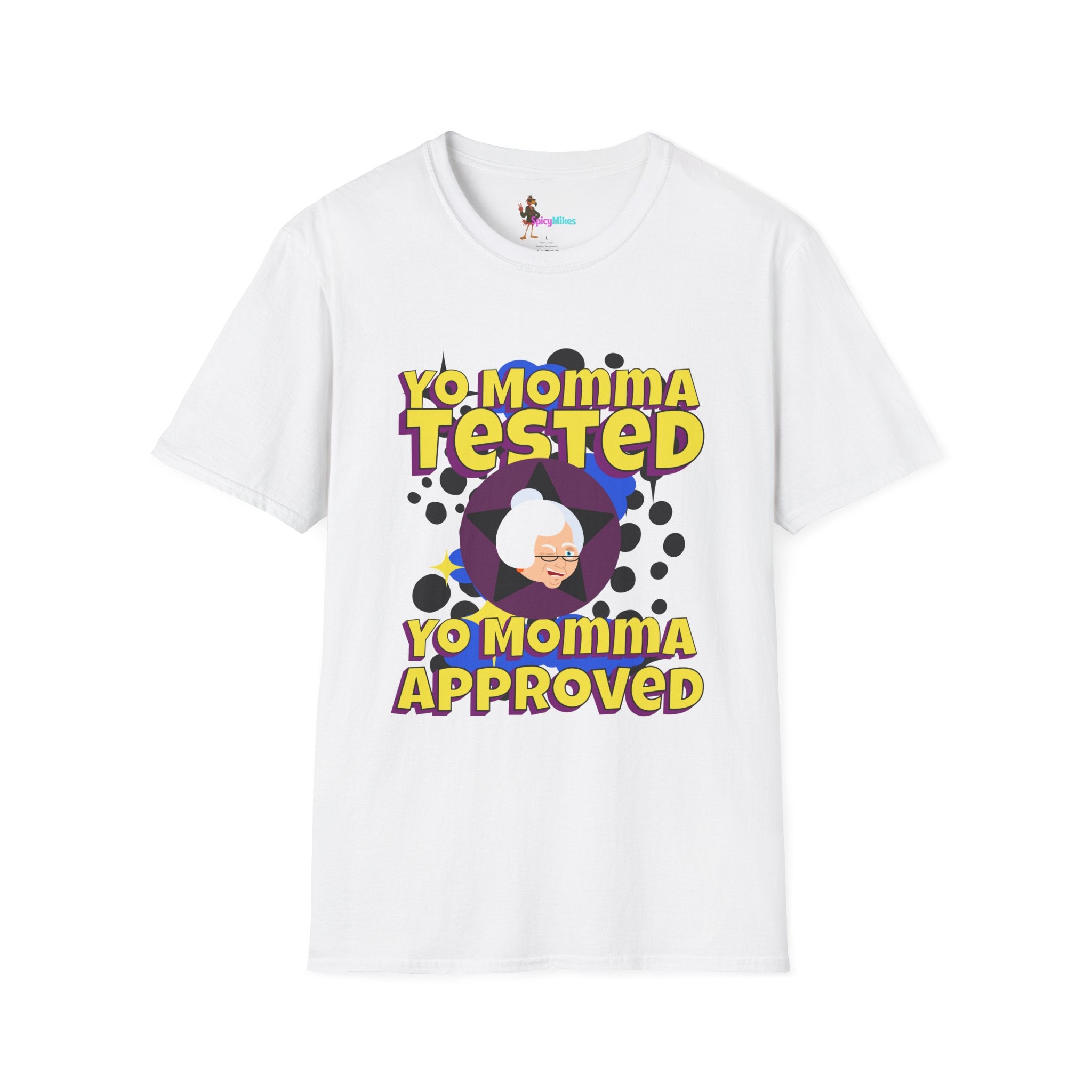 Yo Momma Tested  Yo Momma Approved Graphic Tee