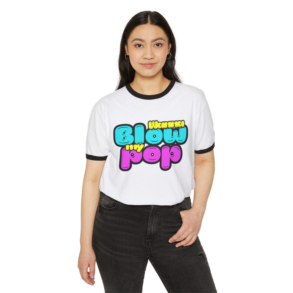 Wanna Blow My Pop Ringer T-Shirt