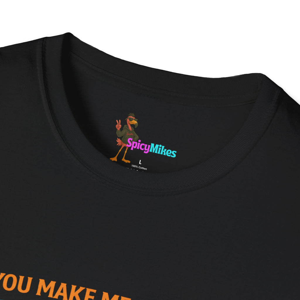 Taco & Donut T-Shirt – "You Make Me Want to Hokey Pokey and Turn Myself Around"