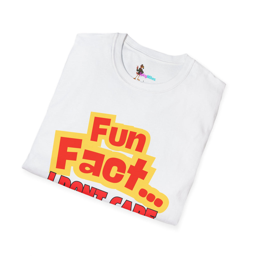 'Fun Fact... I Don’t Care' Graphic T-Shirt