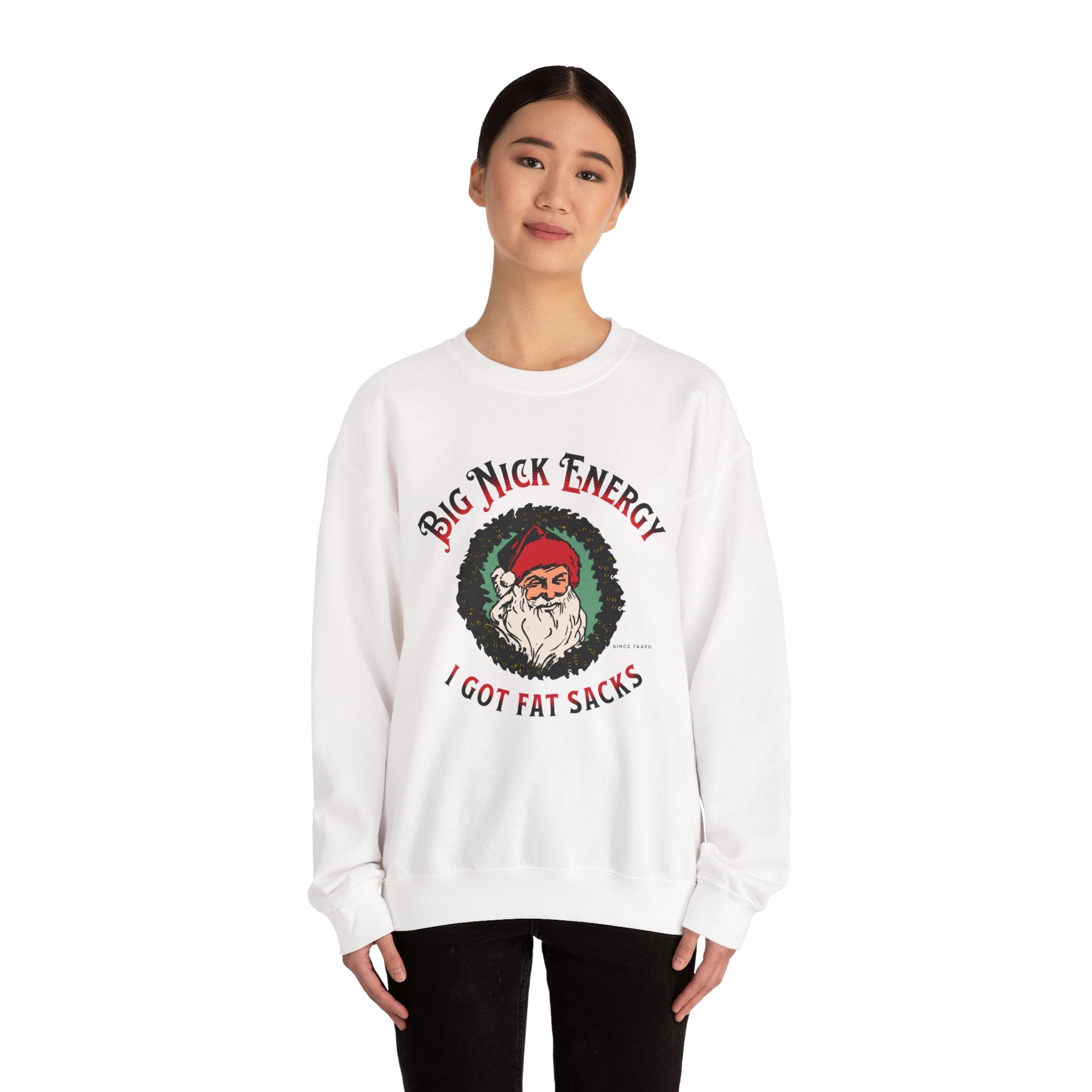 Big Nick Energy Wreath 'I Got Fat Sacks' Vintage Santa Christmas Crewneck