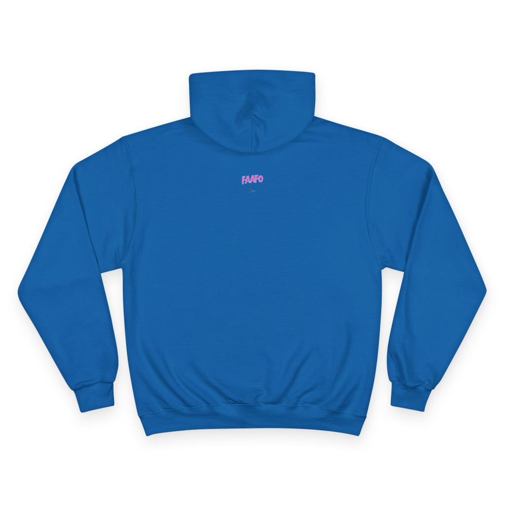 FAAFO Fired Up Champion Sweatshirt Hoodie