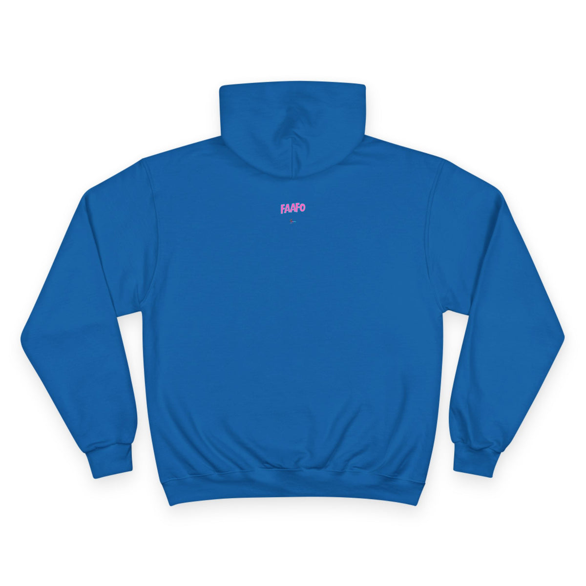 FAAFO Fired Up Champion Sweatshirt Hoodie