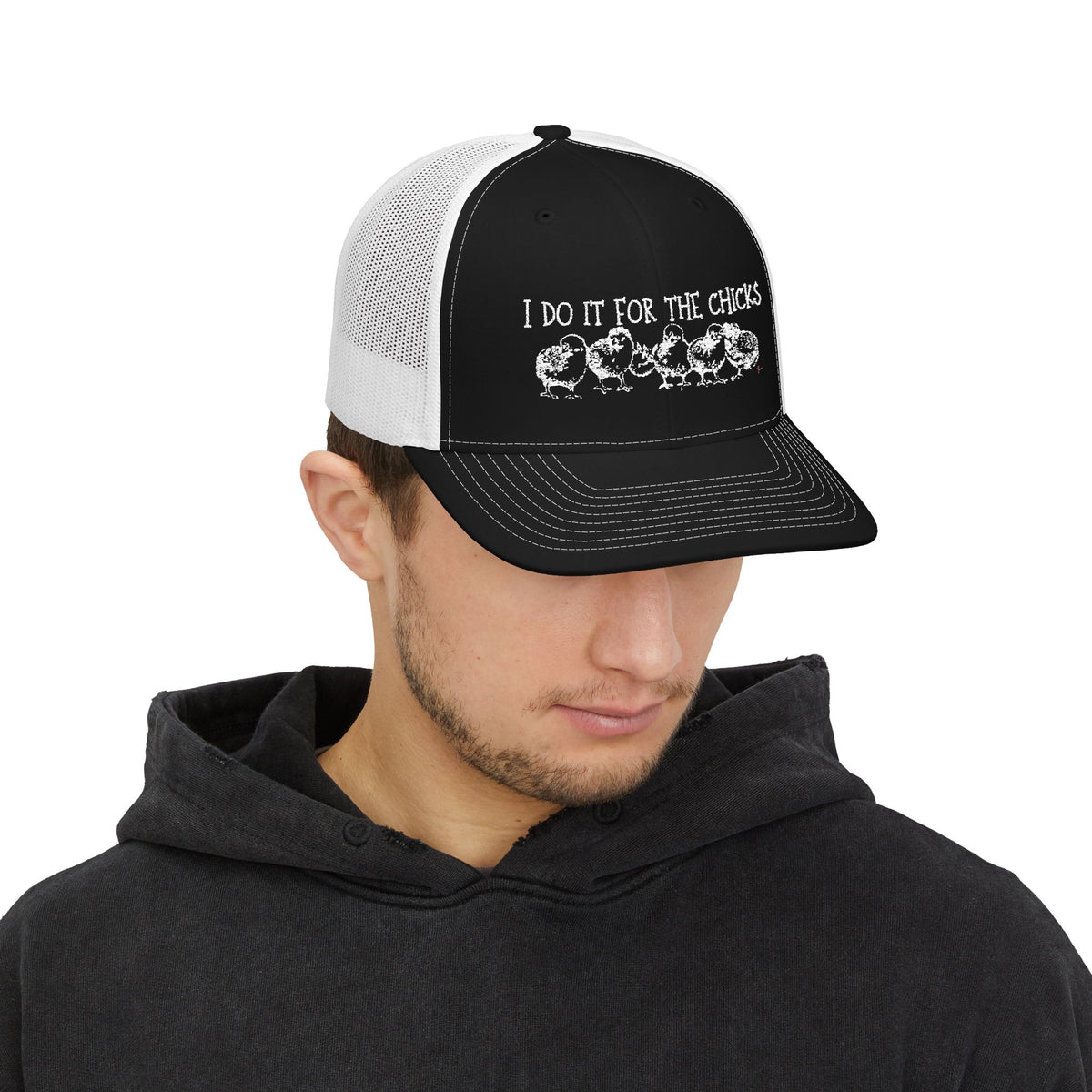 "I Do It For The Chicks" Embroidered Mesh Snapback Trucker Cap