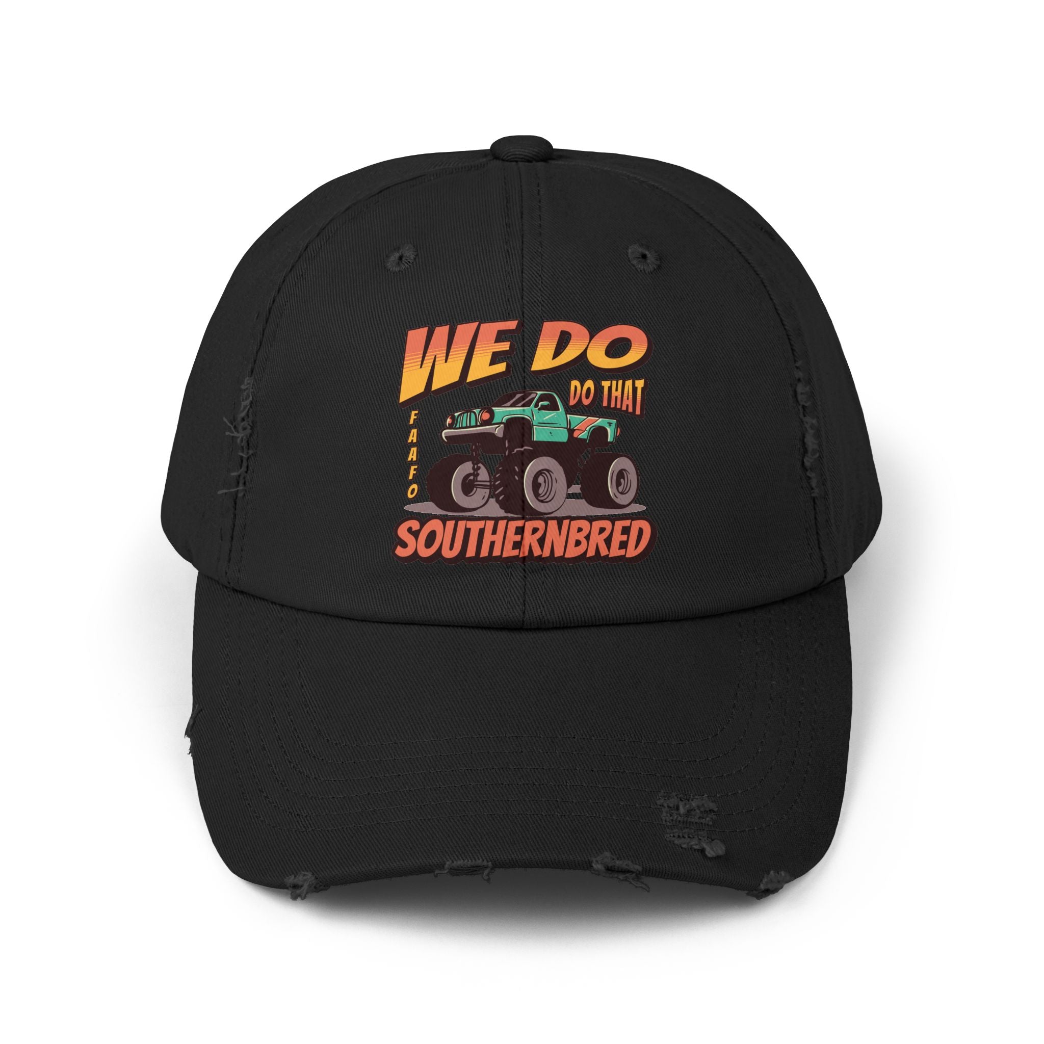 Southern Bred Distressed Cap We Do Do That Monster Trucks
