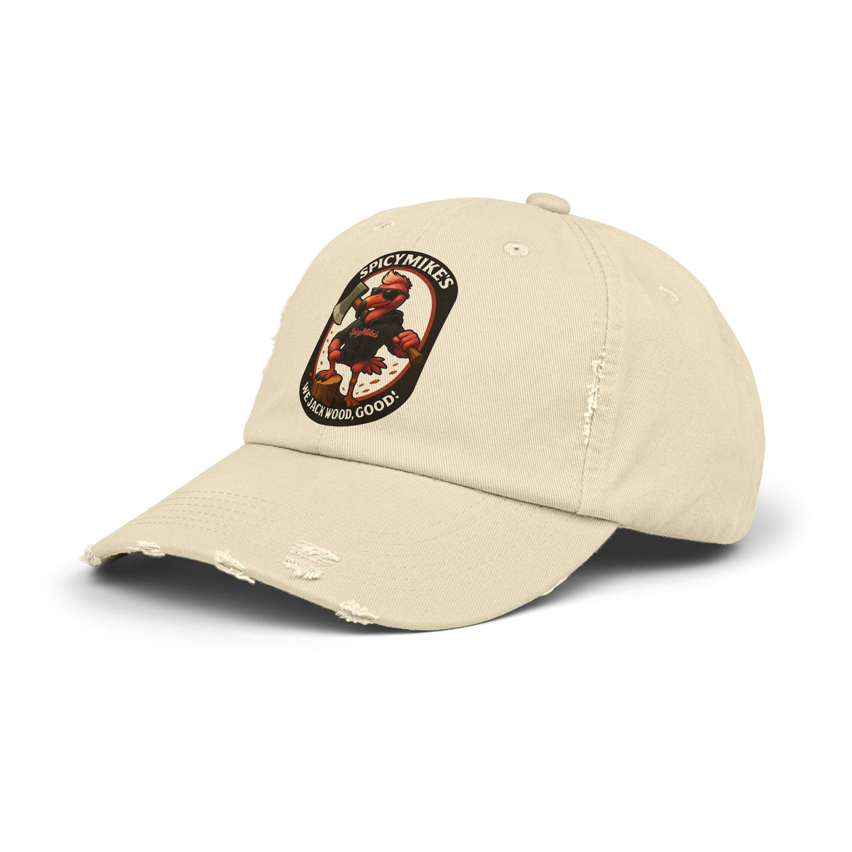 Spicy Mike's LuberJacks's Distressed Hat: We Jack Wood Good