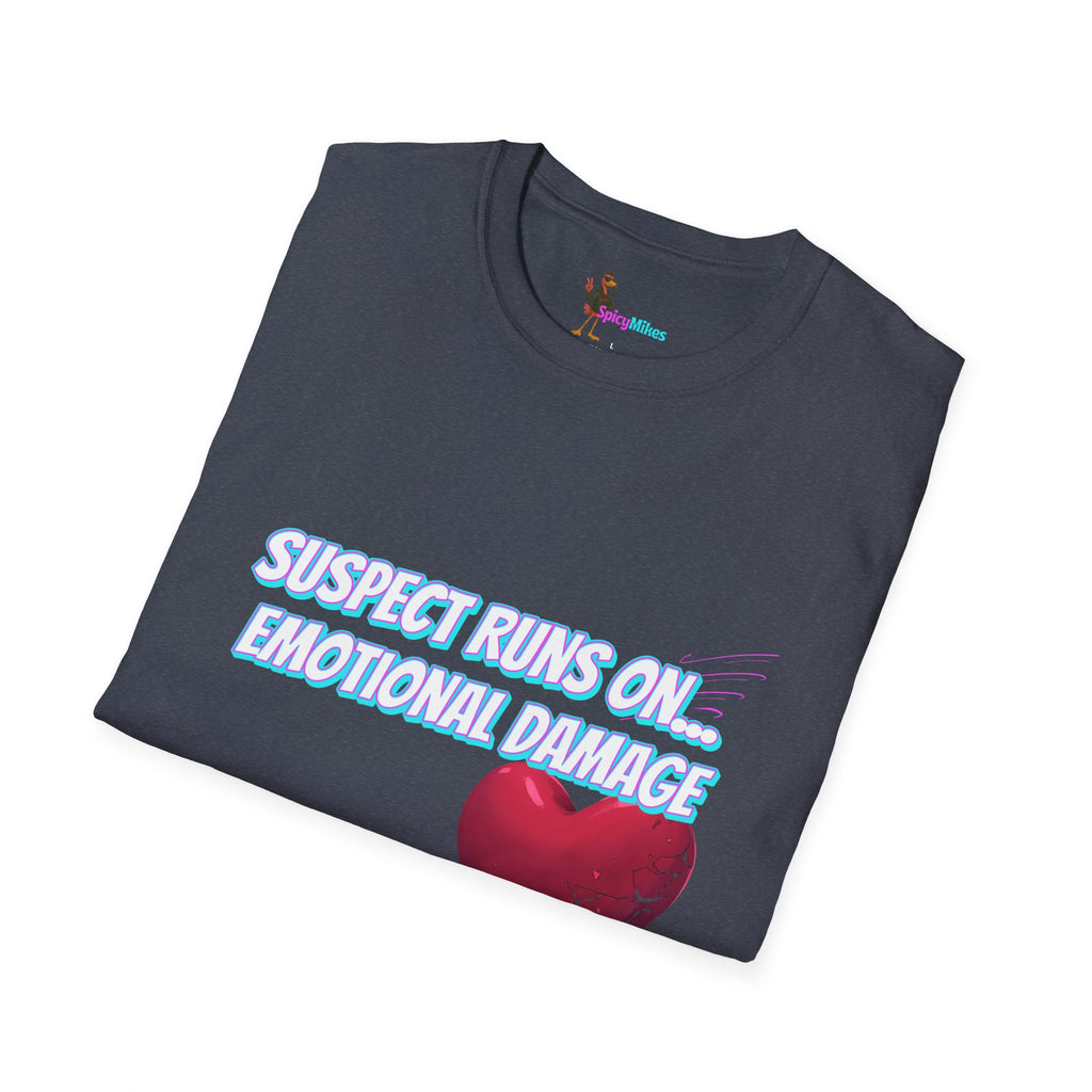 Suspect Runs On...Emotinal Damage Graphic Tee