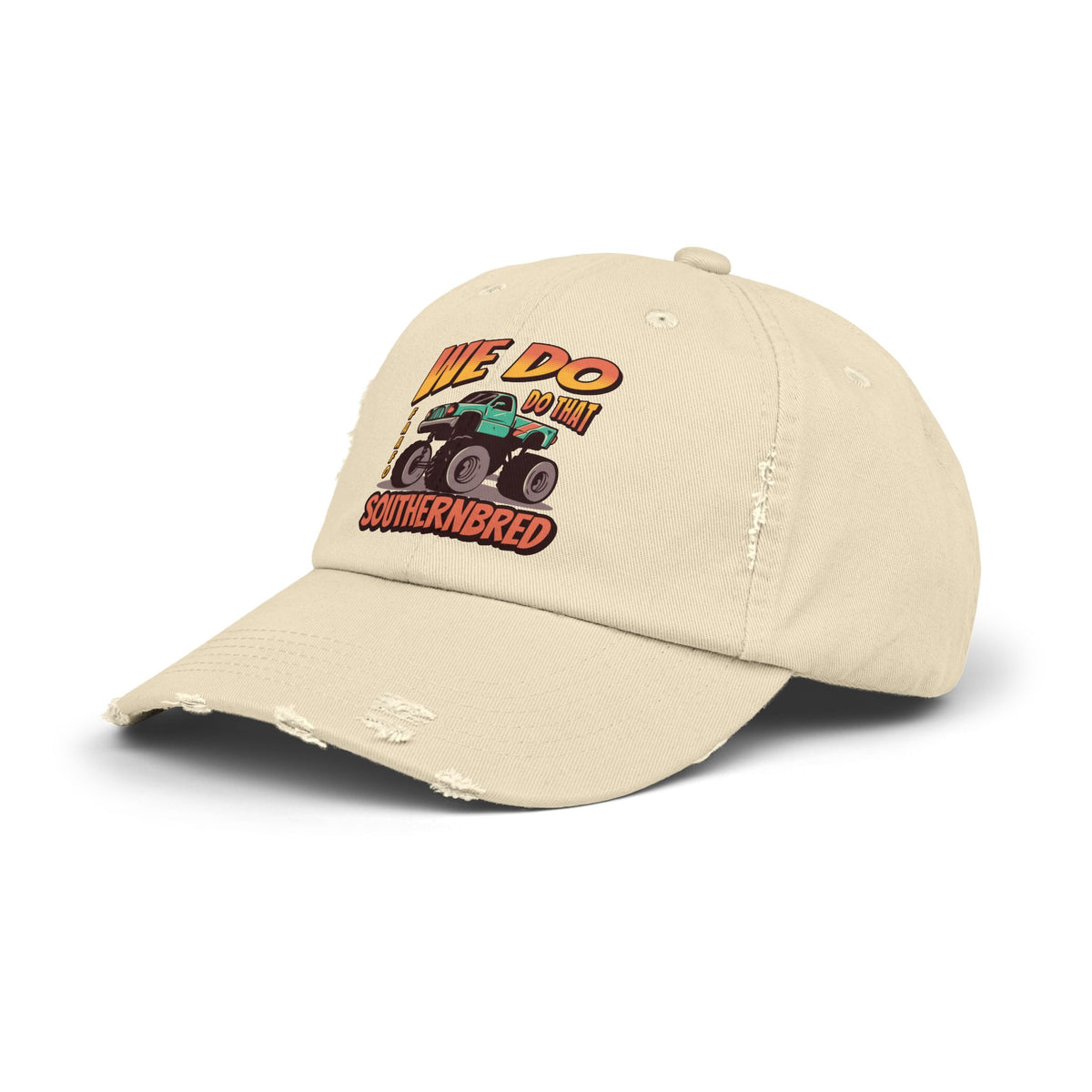 Southern Bred Distressed Cap We Do Do That Monster Trucks
