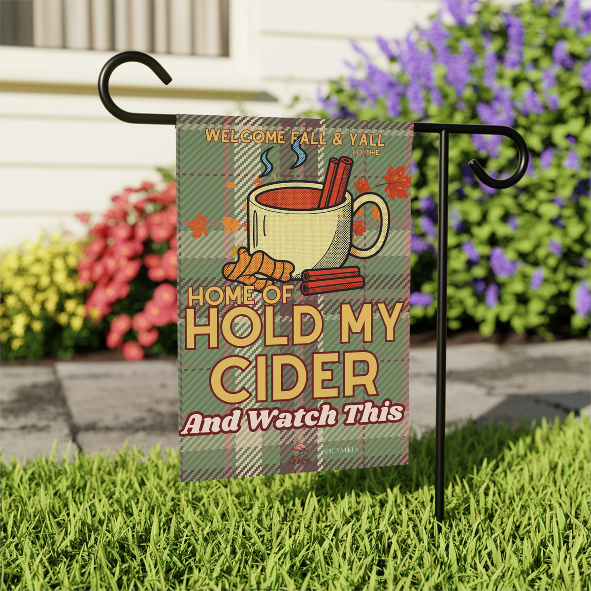 "Home of Hold My Cider" Green Plaid Fall Welcome Banner Garden Flag —