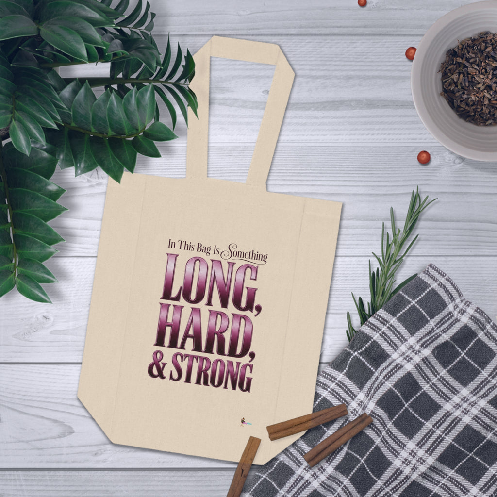 'In This Bag Is Something Long, Hard & Strong' Double Bottle Carrier Wine Tote Bag —
