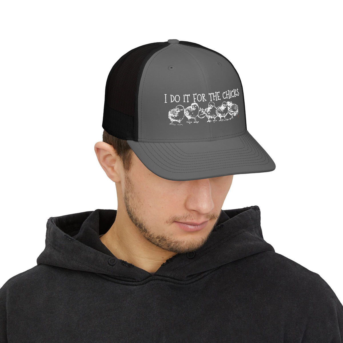 "I Do It For The Chicks" Embroidered Mesh Snapback Trucker Cap