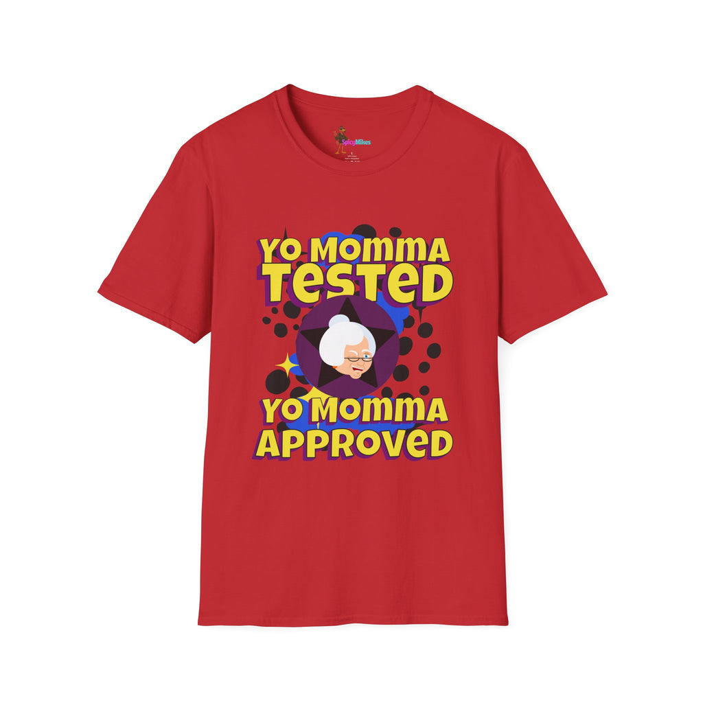 Yo Momma Tested  Yo Momma Approved Graphic Tee