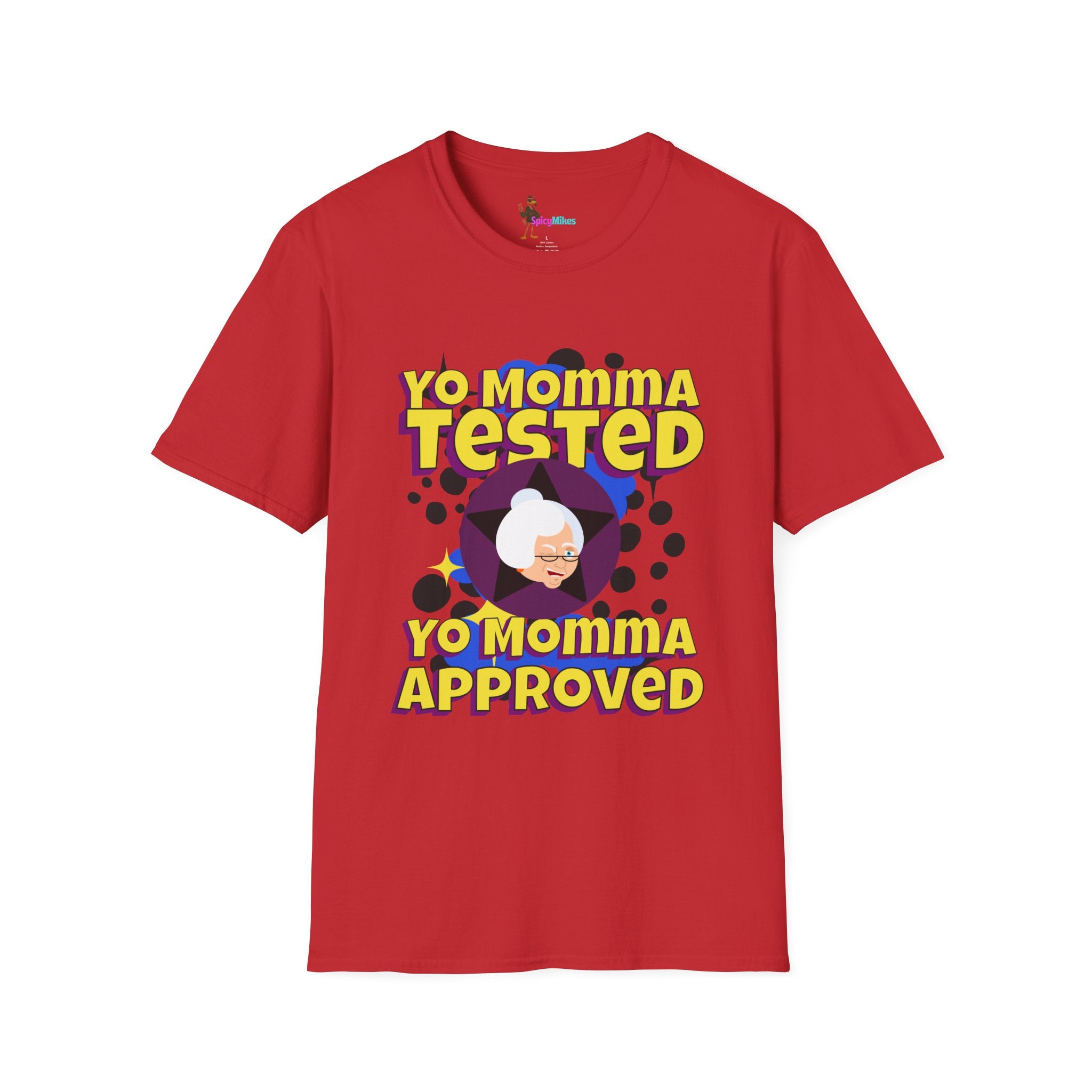 Yo Momma Tested  Yo Momma Approved Graphic Tee