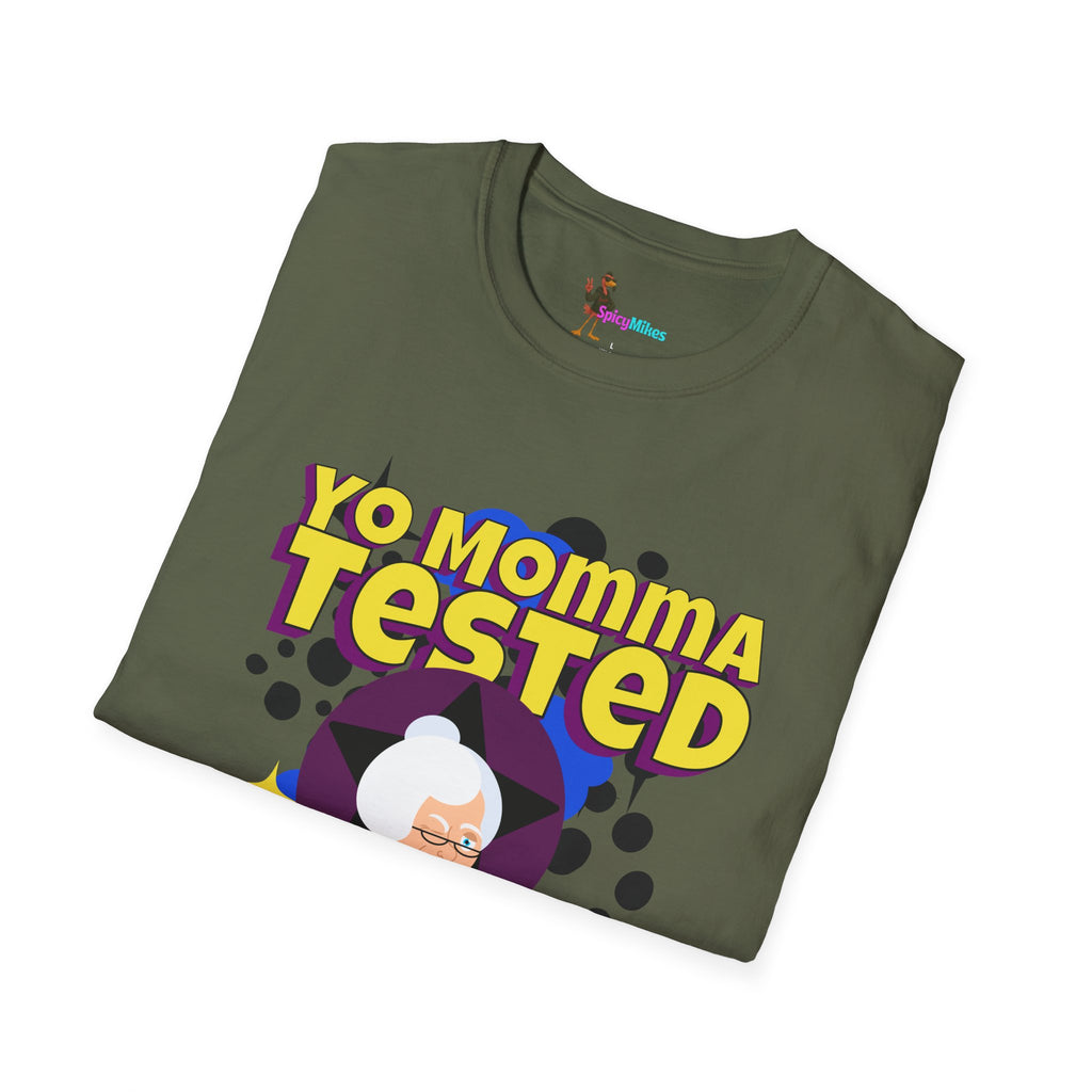 Yo Momma Tested  Yo Momma Approved Graphic Tee