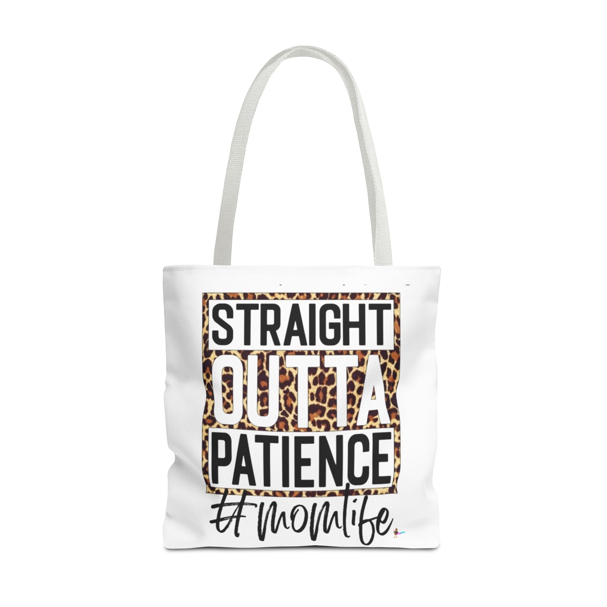 Straight Outta Patience #MomLife  Leopard Tote Bag Funny Mom Gift