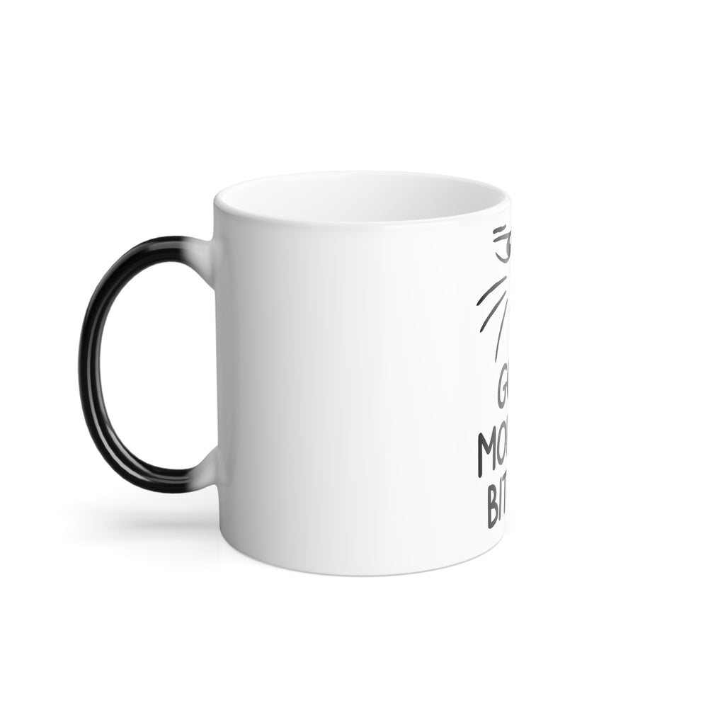 Good Morning B*%&^* White Disappearing Mug