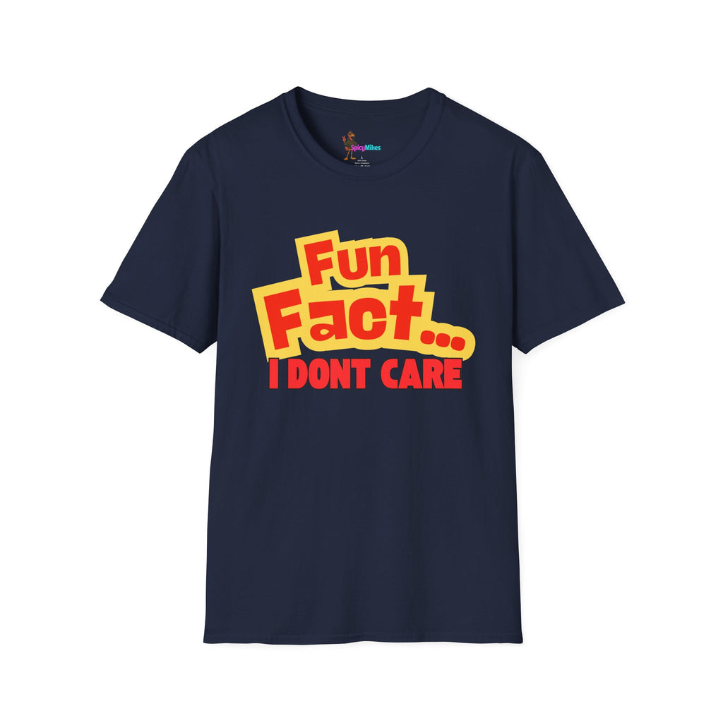 'Fun Fact... I Don’t Care' Graphic T-Shirt