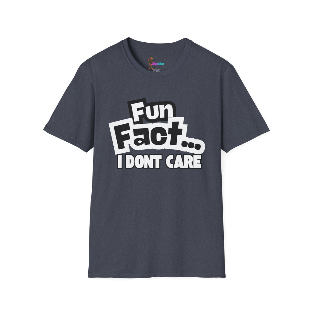 'Fun Fact... I Don’t Care' Graphic T-Shirt