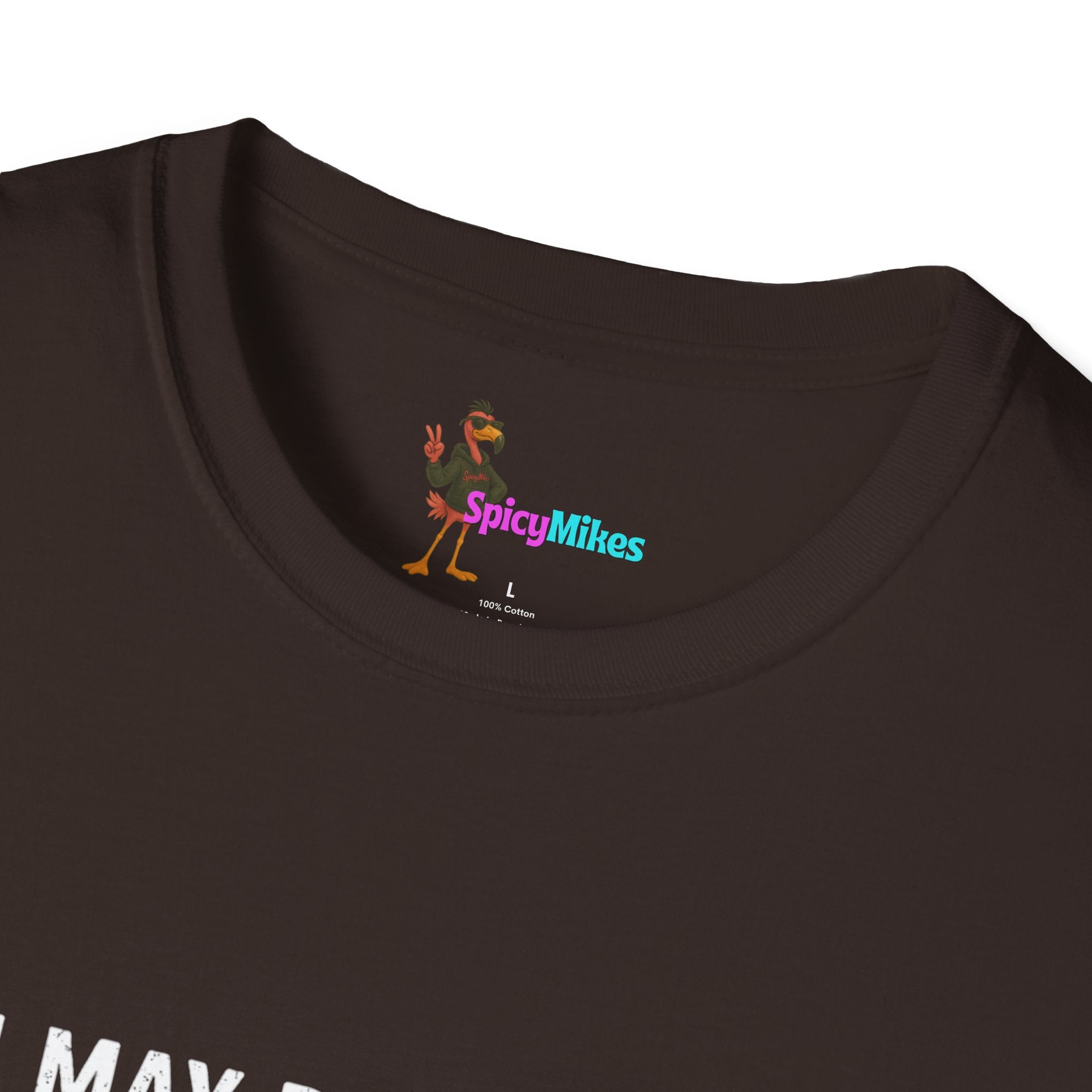 "I May Be Wrong, But I’m Committed" Funny Graphic T-Shirt