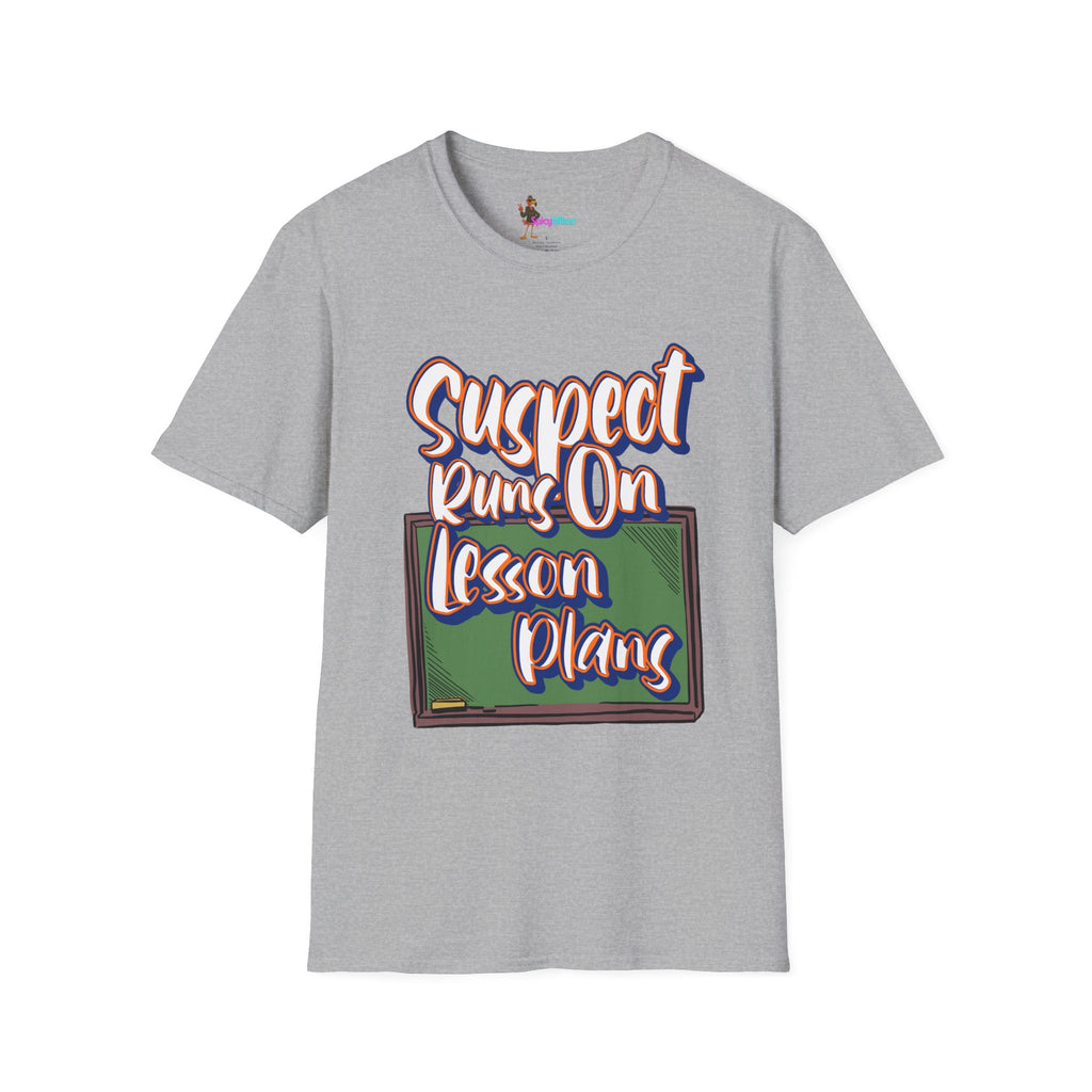 Suspect Runs On...Lesson Plans T-Shirt