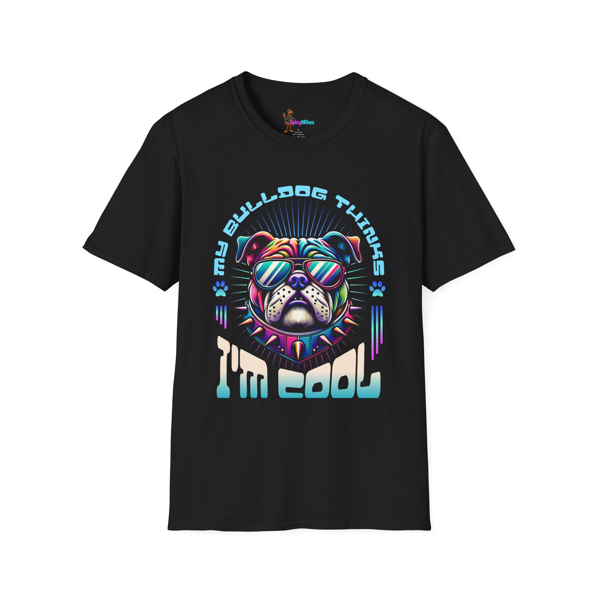 "My Bulldog Thinks I'm Cool"  Vintage Neon T-Shirt