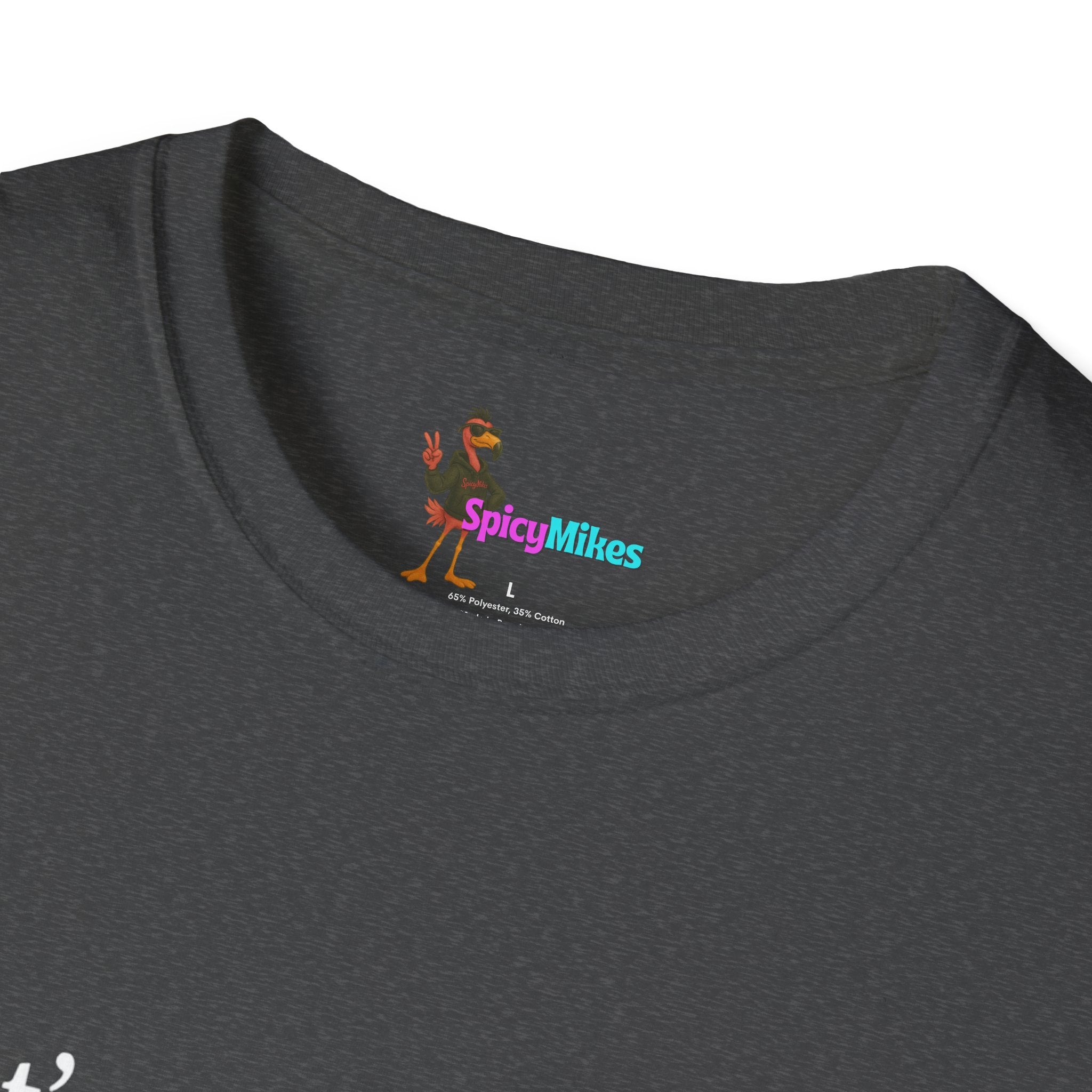 That's a terrible idea... what time? T‑Shirt