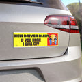 "New Driver Alert: If You Honk I Will Cry" 3d Bright Yellow Bumper Sign Car Magnet —