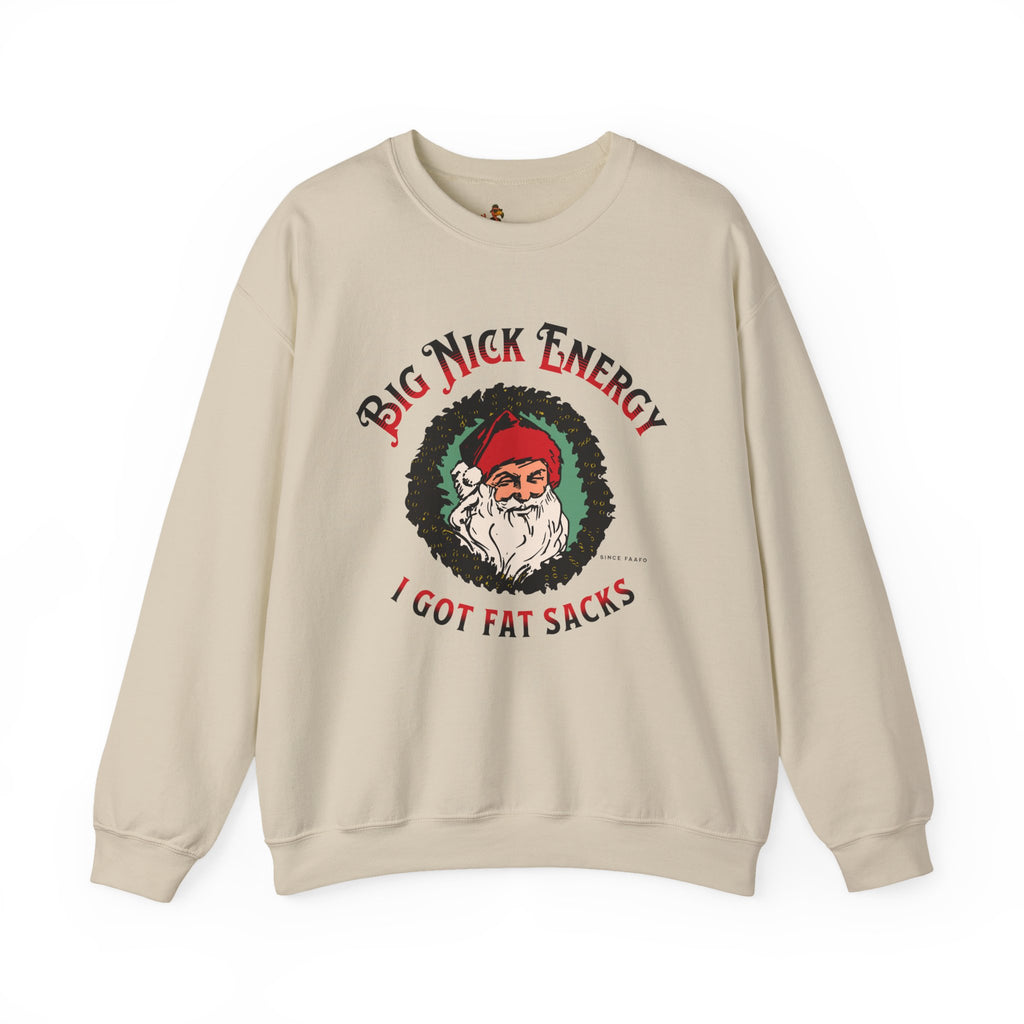 Big Nick Energy Wreath 'I Got Fat Sacks' Vintage Santa Christmas Crewneck