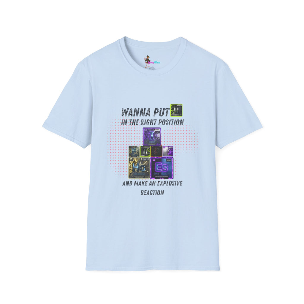 Wanna Put U Right Periodic Table Element tshirt