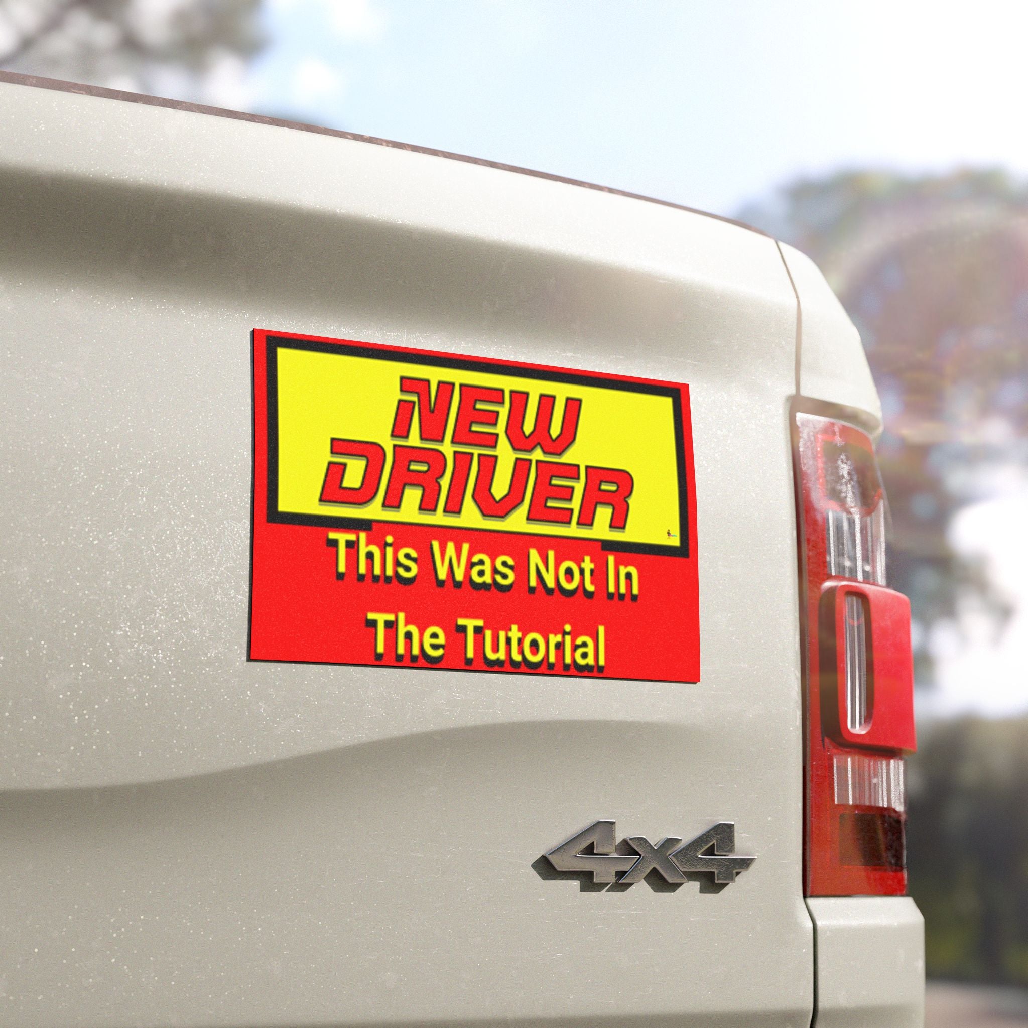 "This Was Not In The Tutorial" Funny Beginner Driver Sign New Driver Car Magnet