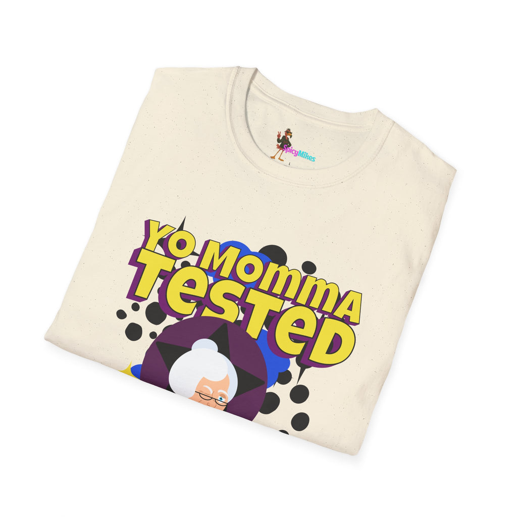 Yo Momma Tested  Yo Momma Approved Graphic Tee
