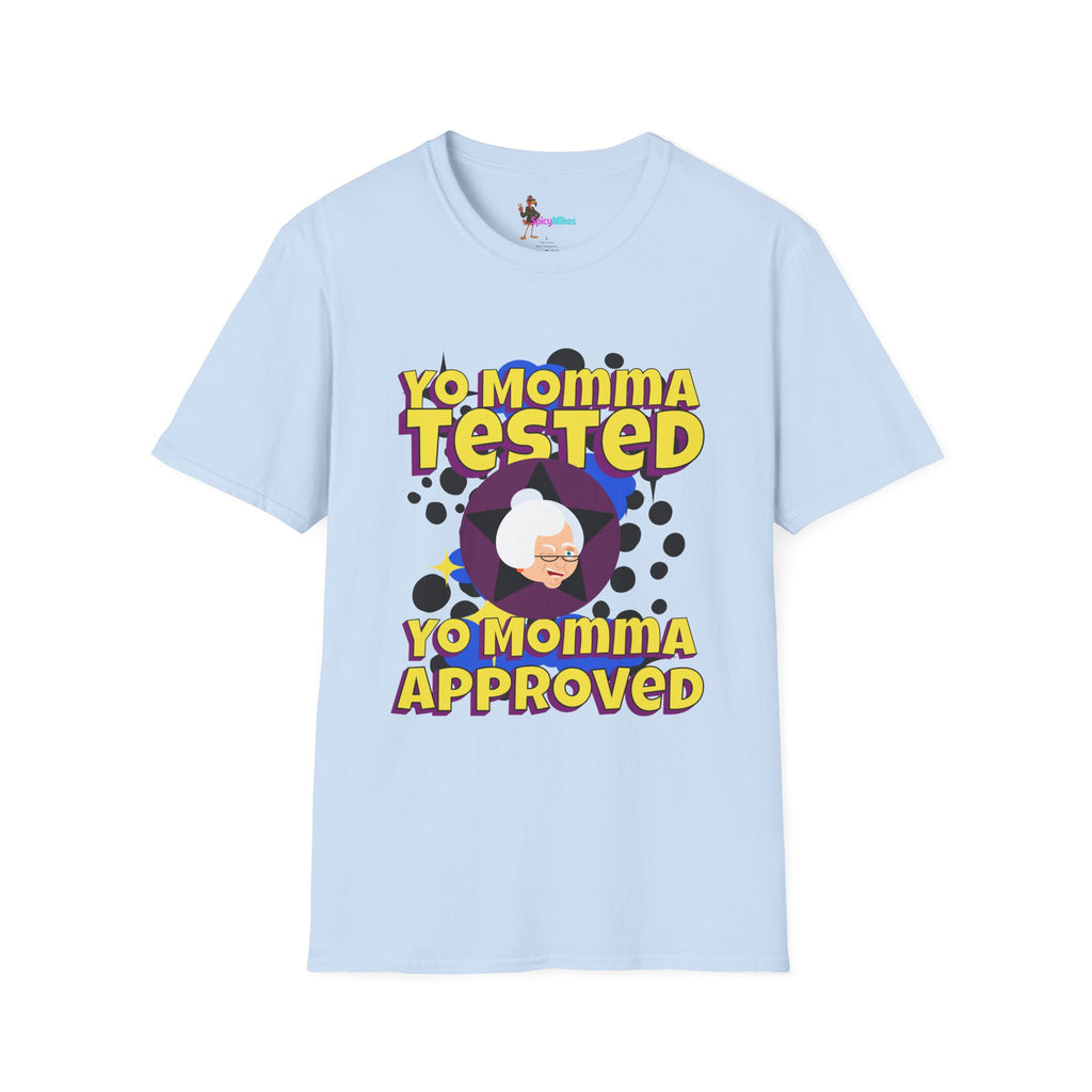 Yo Momma Tested  Yo Momma Approved Graphic Tee