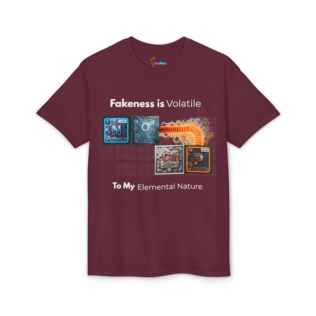 Elemental Nature Graphic T-Shirt — "Fakeness is Volatile to My Elemental Nature"