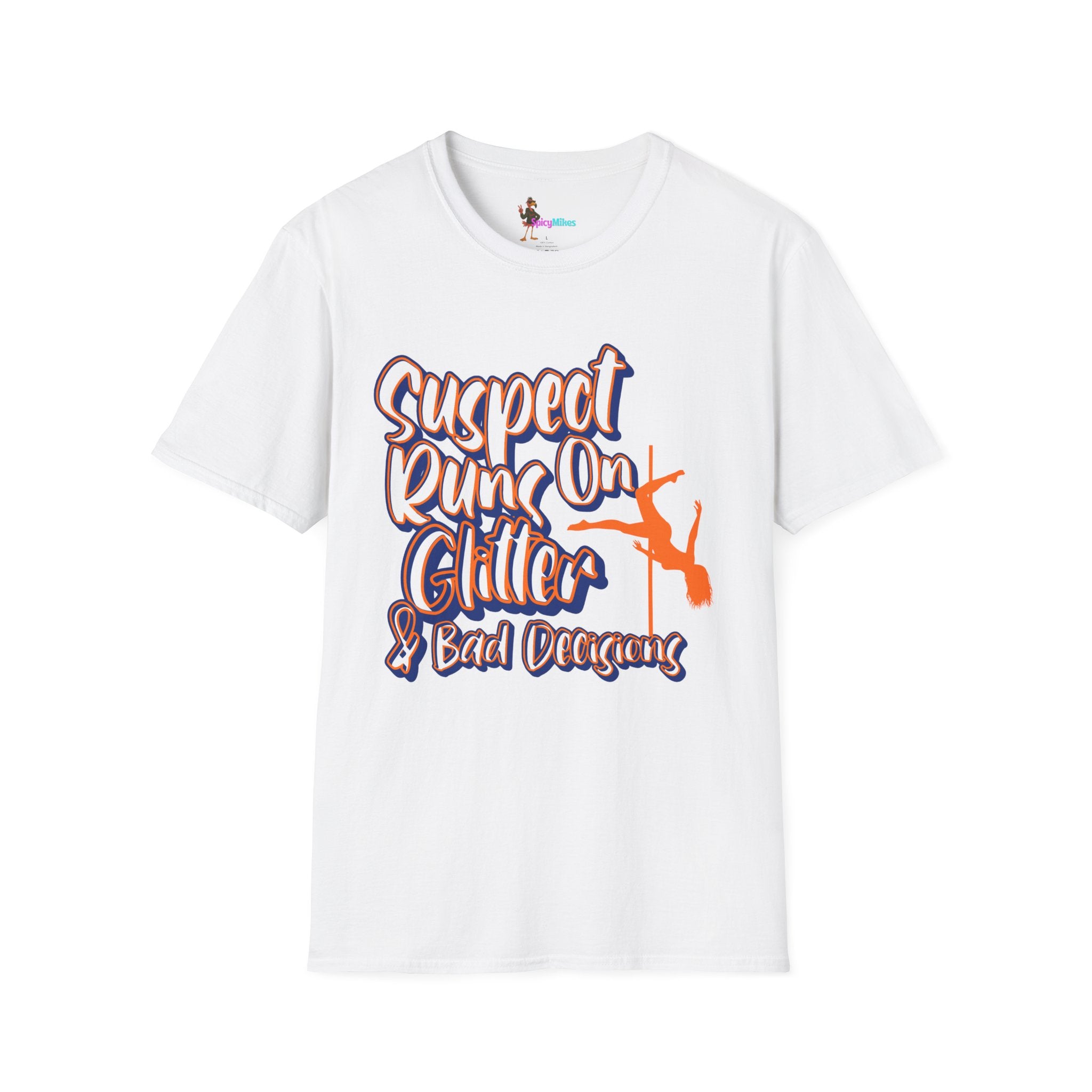 Suspect Runs On...Glitter & Bad Decisions T-Shirt