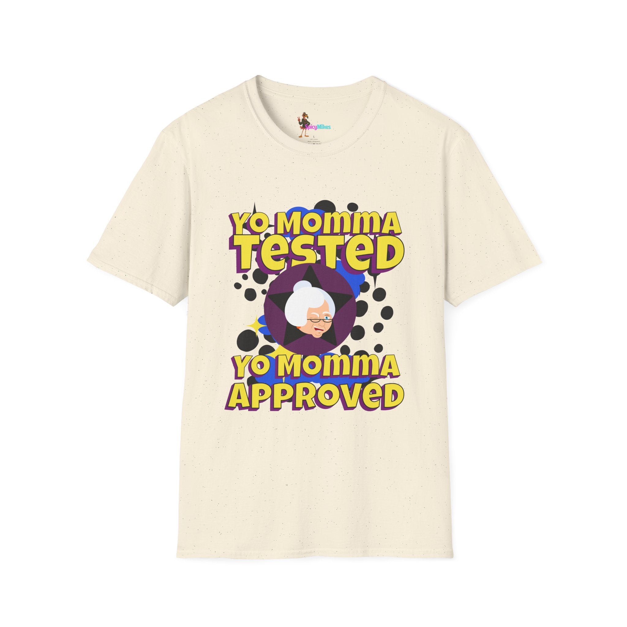 Yo Momma Tested  Yo Momma Approved Graphic Tee