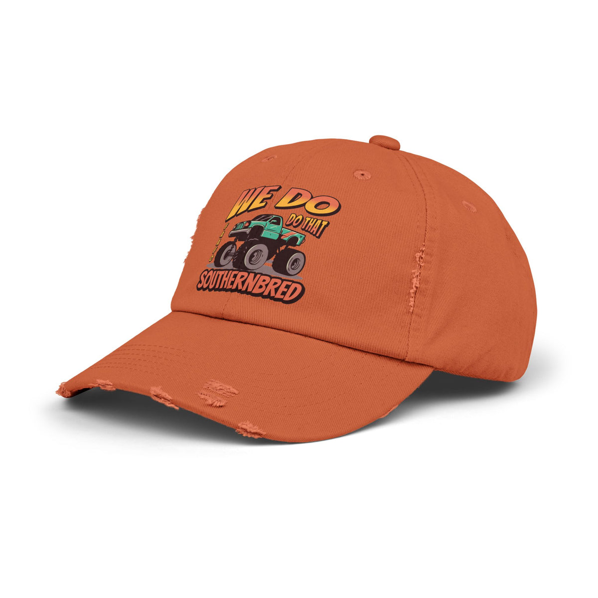 Southern Bred Distressed Cap We Do Do That Monster Trucks